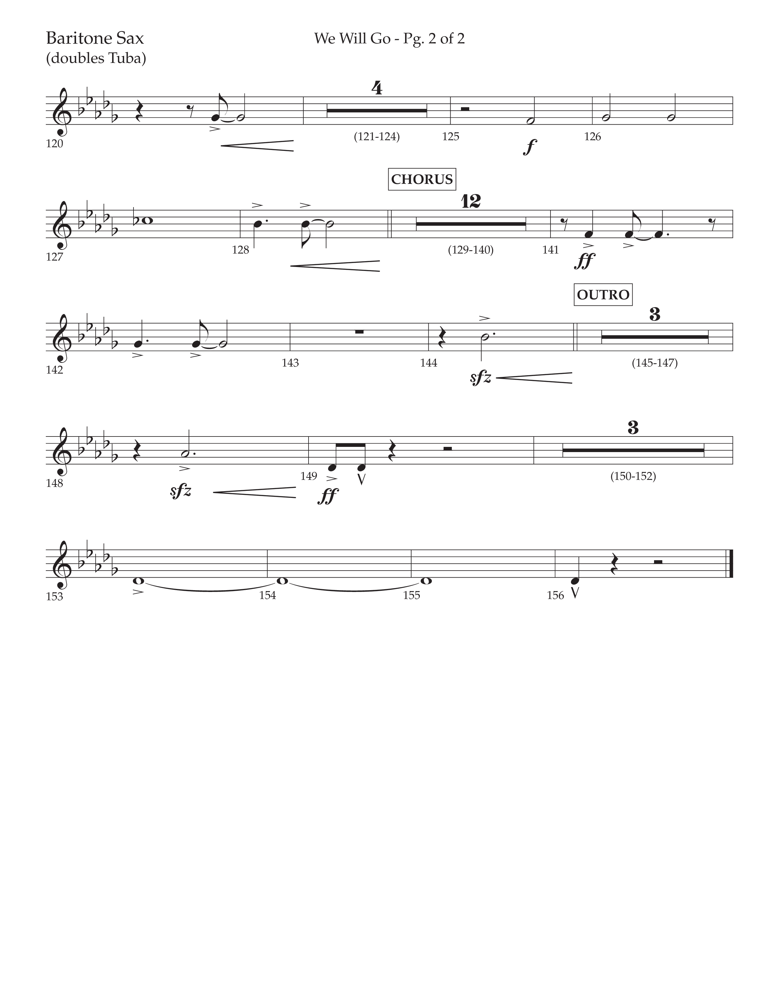 We Will Go (Choral Anthem SATB) Bari Sax (Lifeway Choral / Arr. Cliff Duren)
