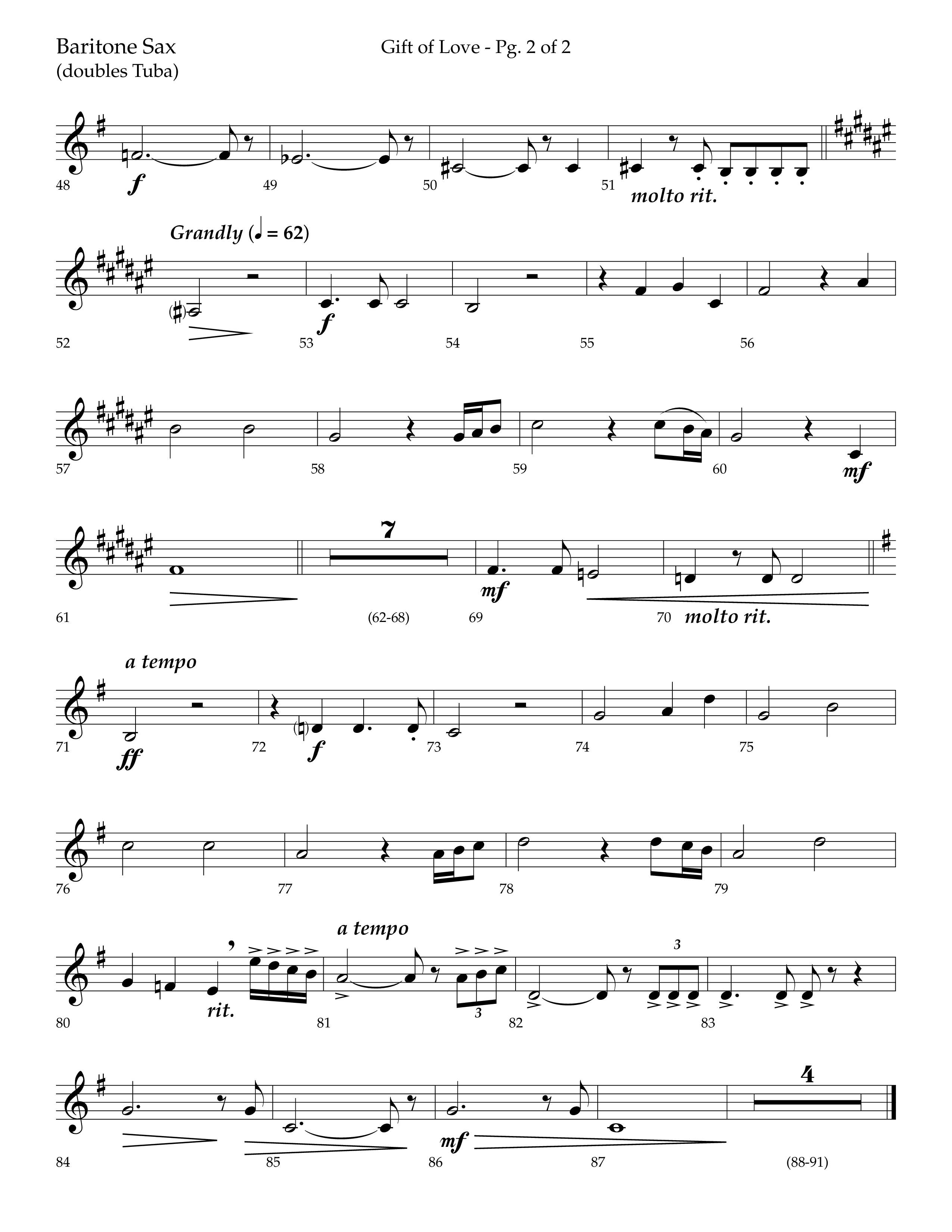 Gift Of Love (Choral Anthem SATB) Bari Sax (Lifeway Choral / Arr. Bradley Knight)