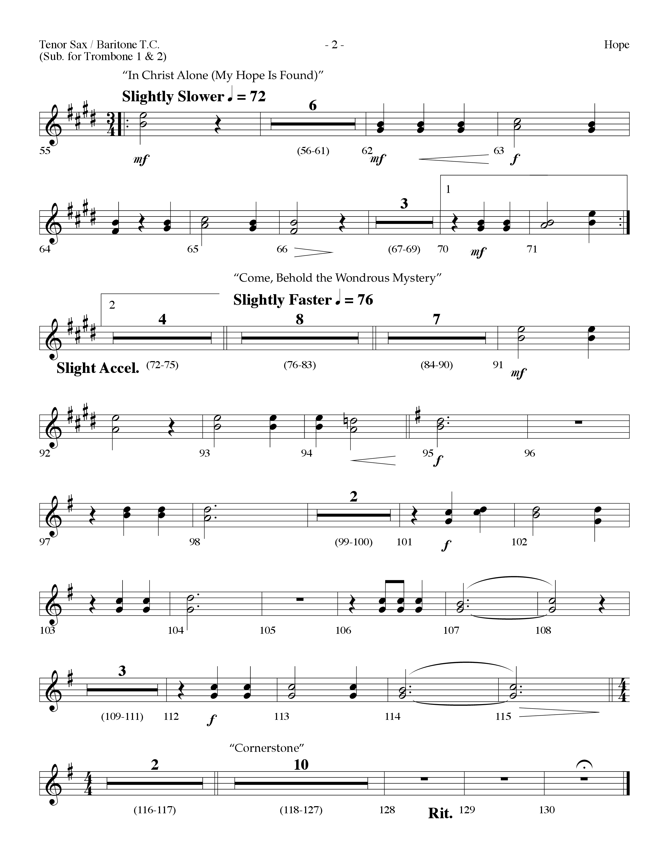 Hope Medley (with Cornerstone, In Christ Alone (My Hope Is Found), Come Behold The Wondrous Mystery) (Choral Anthem SATB) Tenor Sax/Baritone T.C. (Lifeway Worship / Arr. Dennis Allen)