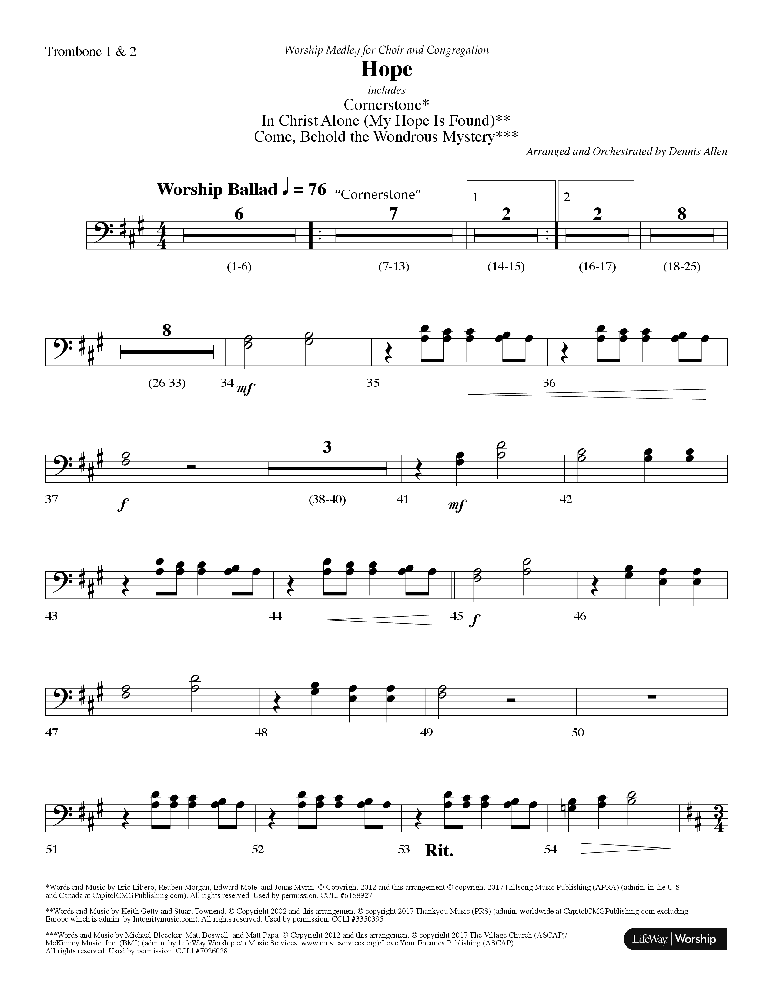 Hope Medley (with Cornerstone, In Christ Alone (My Hope Is Found), Come Behold The Wondrous Mystery) (Choral Anthem SATB) Trombone 1/2 (Lifeway Worship / Arr. Dennis Allen)