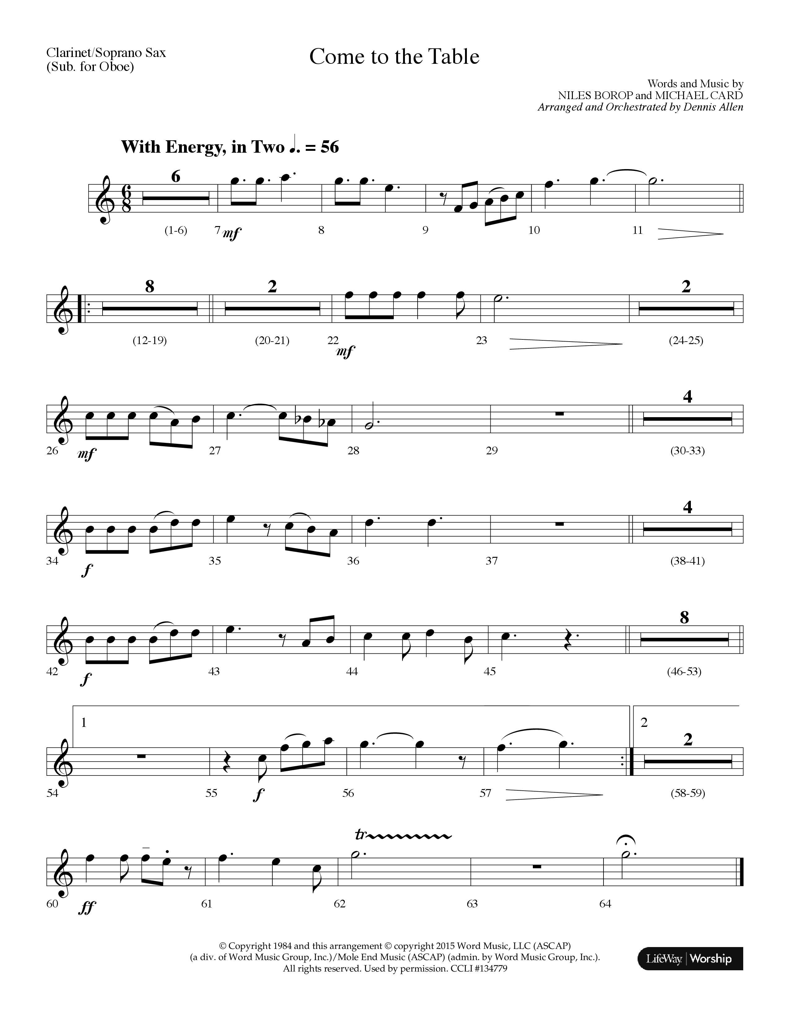 Come To The Table (Choral Anthem SATB) Clarinet/Soprano Sax (Lifeway Choral / Arr. Dennis Allen)