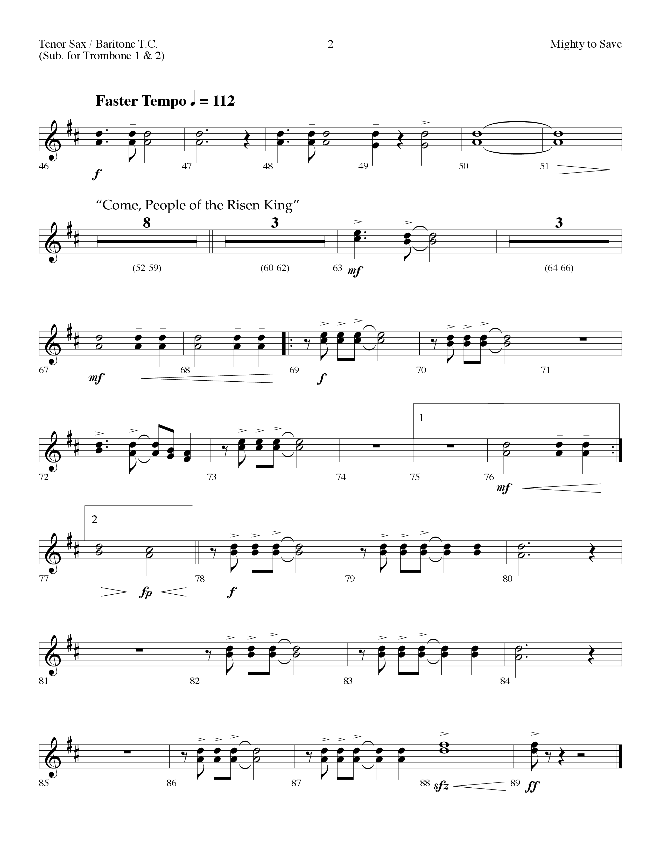 Mighty To Save (with Come People Of The Risen King) (Choral Anthem SATB) Tenor Sax/Baritone T.C. (Lifeway Choral / Arr. Dennis Allen)