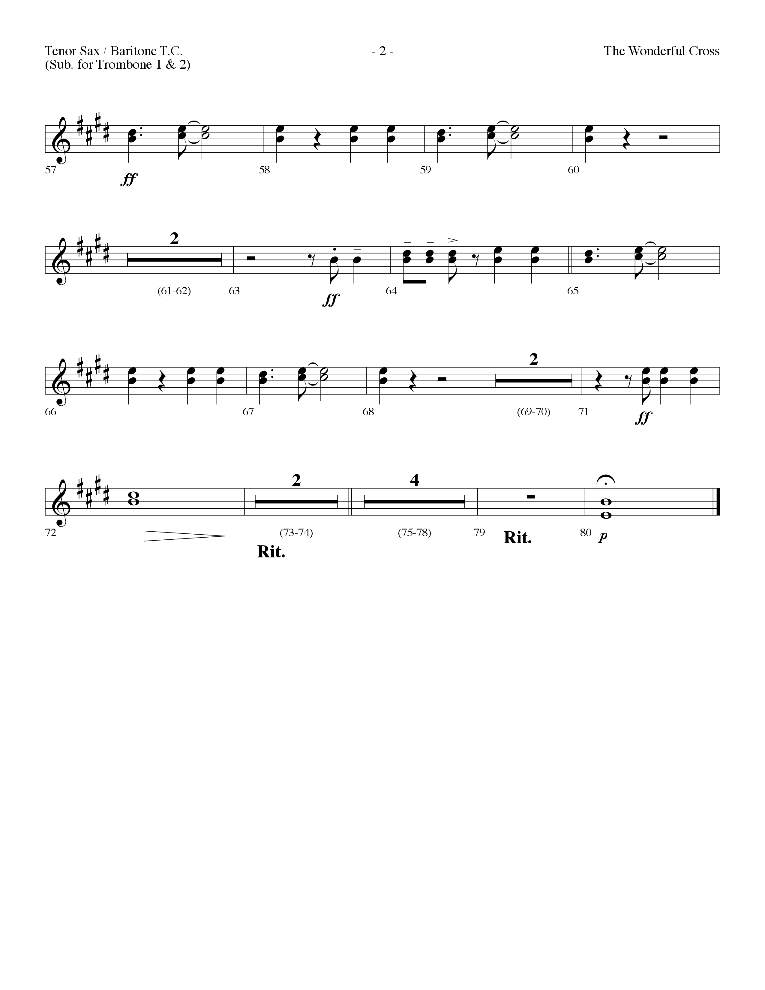 The Wonderful Cross (Choral Anthem SATB) Tenor Sax/Baritone T.C. (Lifeway Choral / Arr. Dennis Allen)