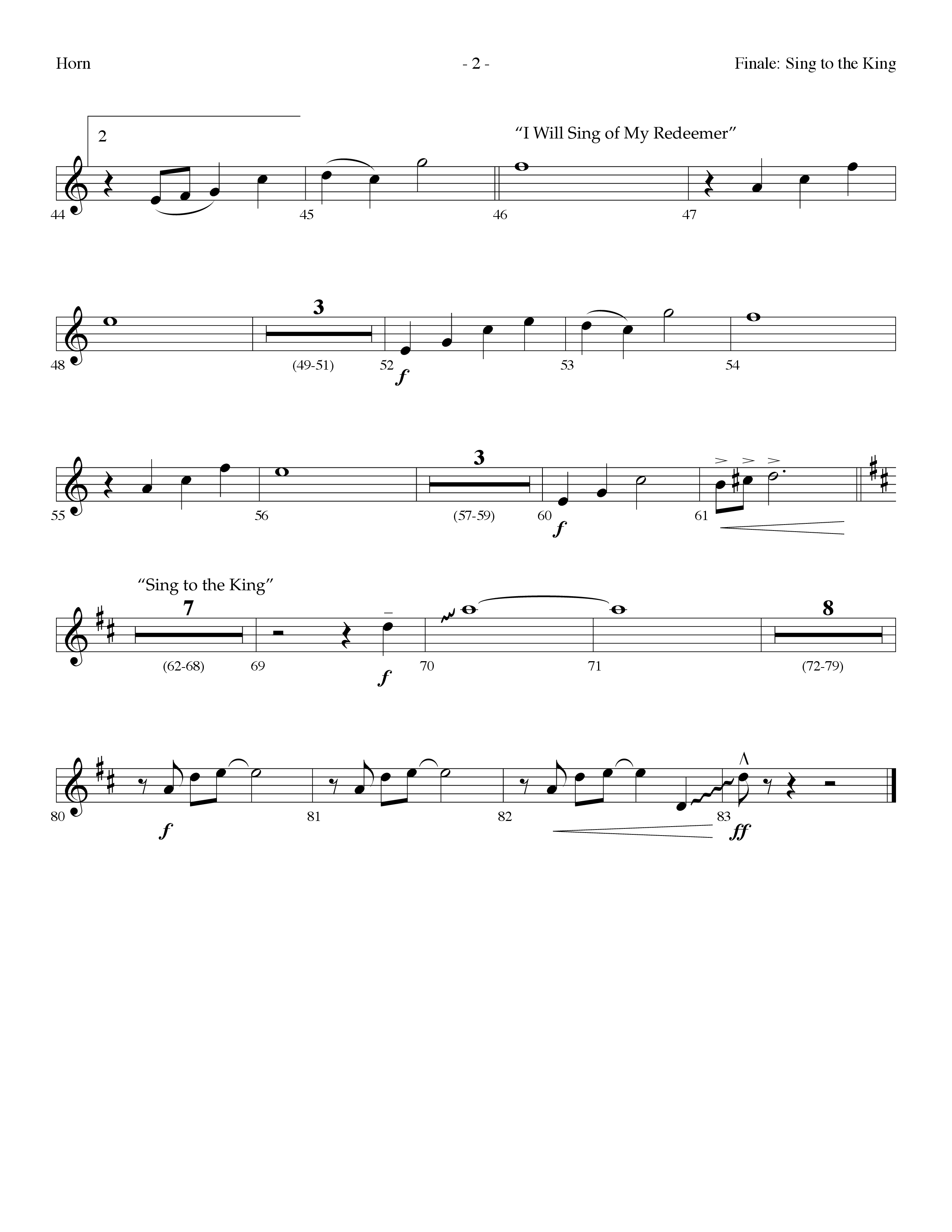 Sing To The King (Finale) (with I Will Sing Of My Redeemer) (Choral Anthem) French Horn (Lifeway Choral / Arr. Dennis Allen)