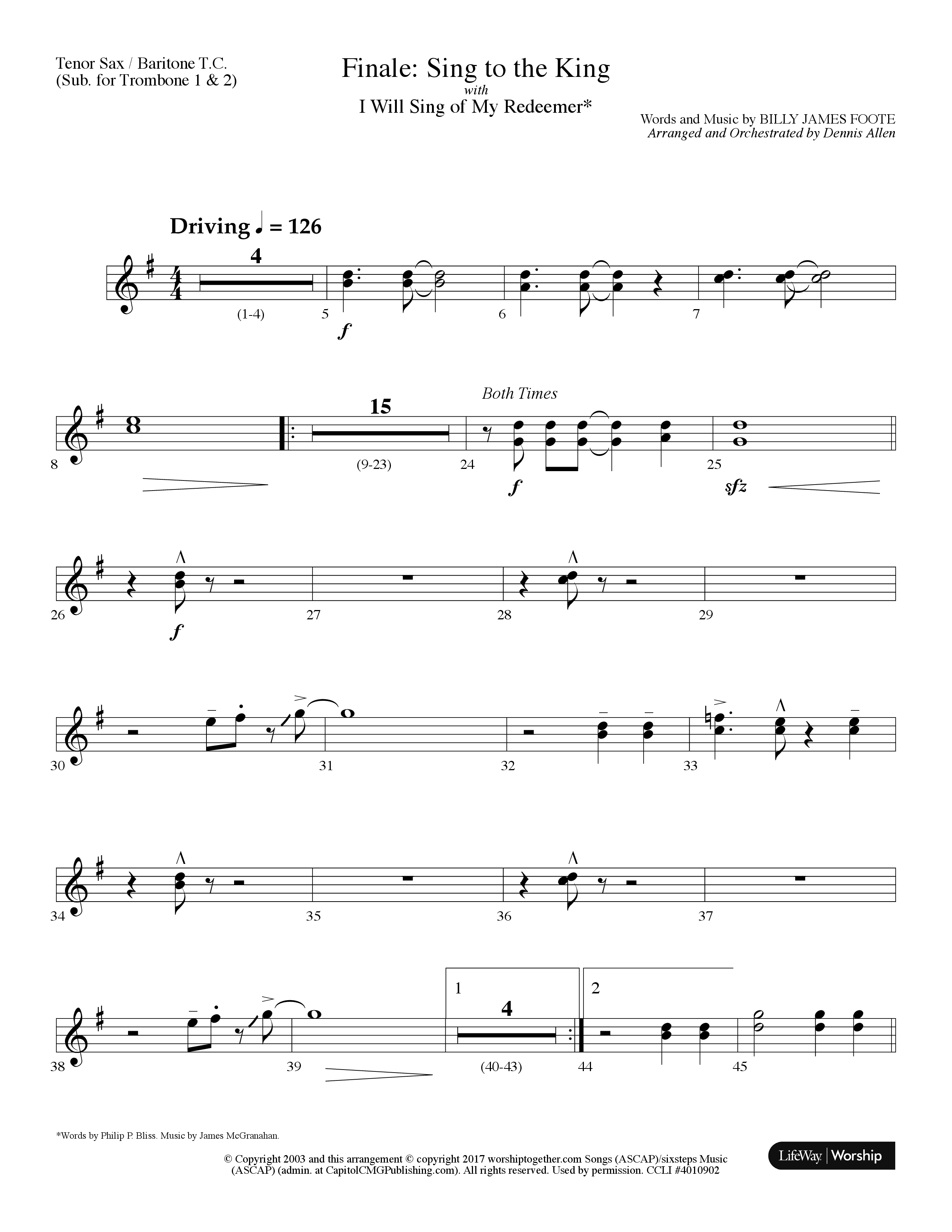 Sing To The King (Finale) (with I Will Sing Of My Redeemer) (Choral Anthem) Tenor Sax/Baritone T.C. (Lifeway Choral / Arr. Dennis Allen)