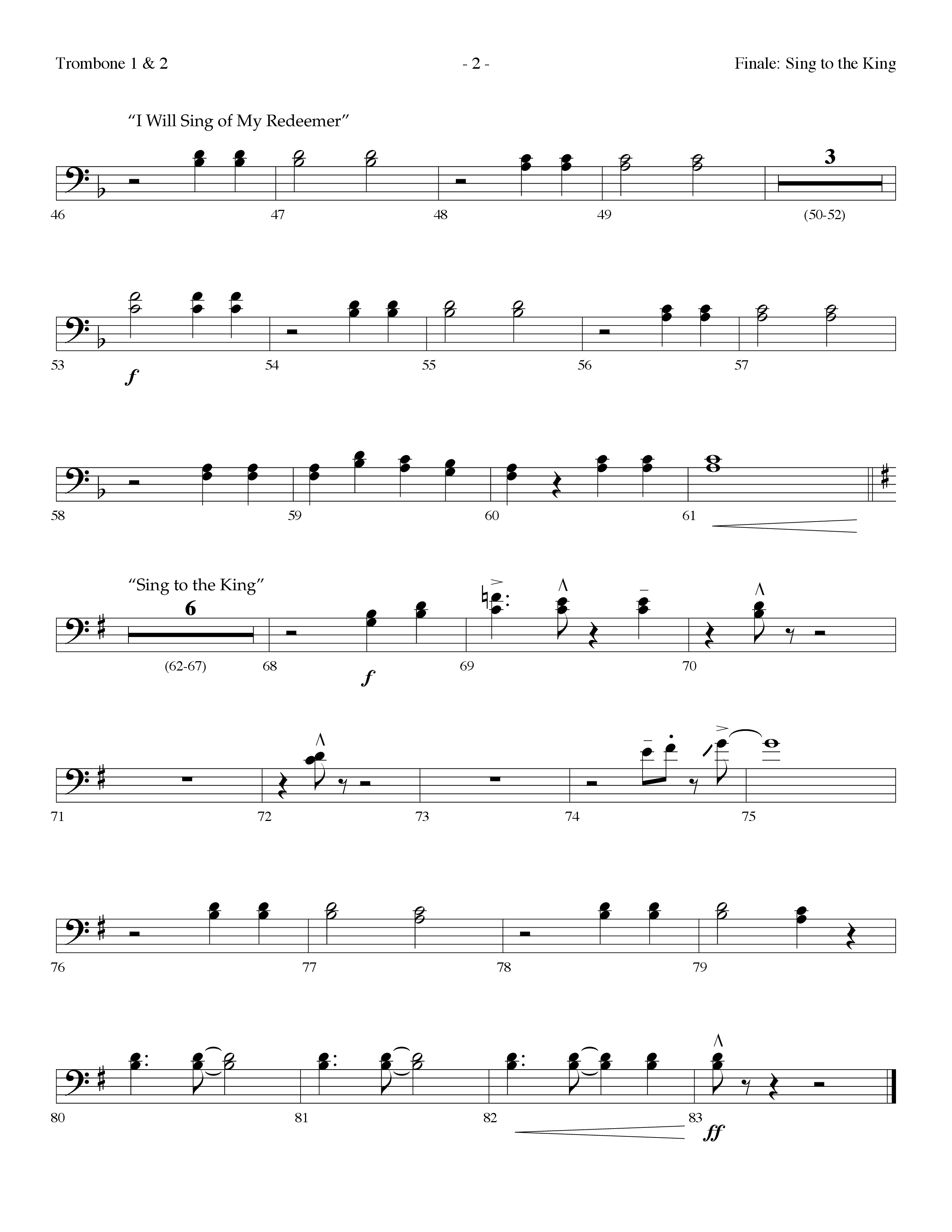 Sing To The King (Finale) (with I Will Sing Of My Redeemer) (Choral Anthem) Trombone 1/2 (Lifeway Choral / Arr. Dennis Allen)