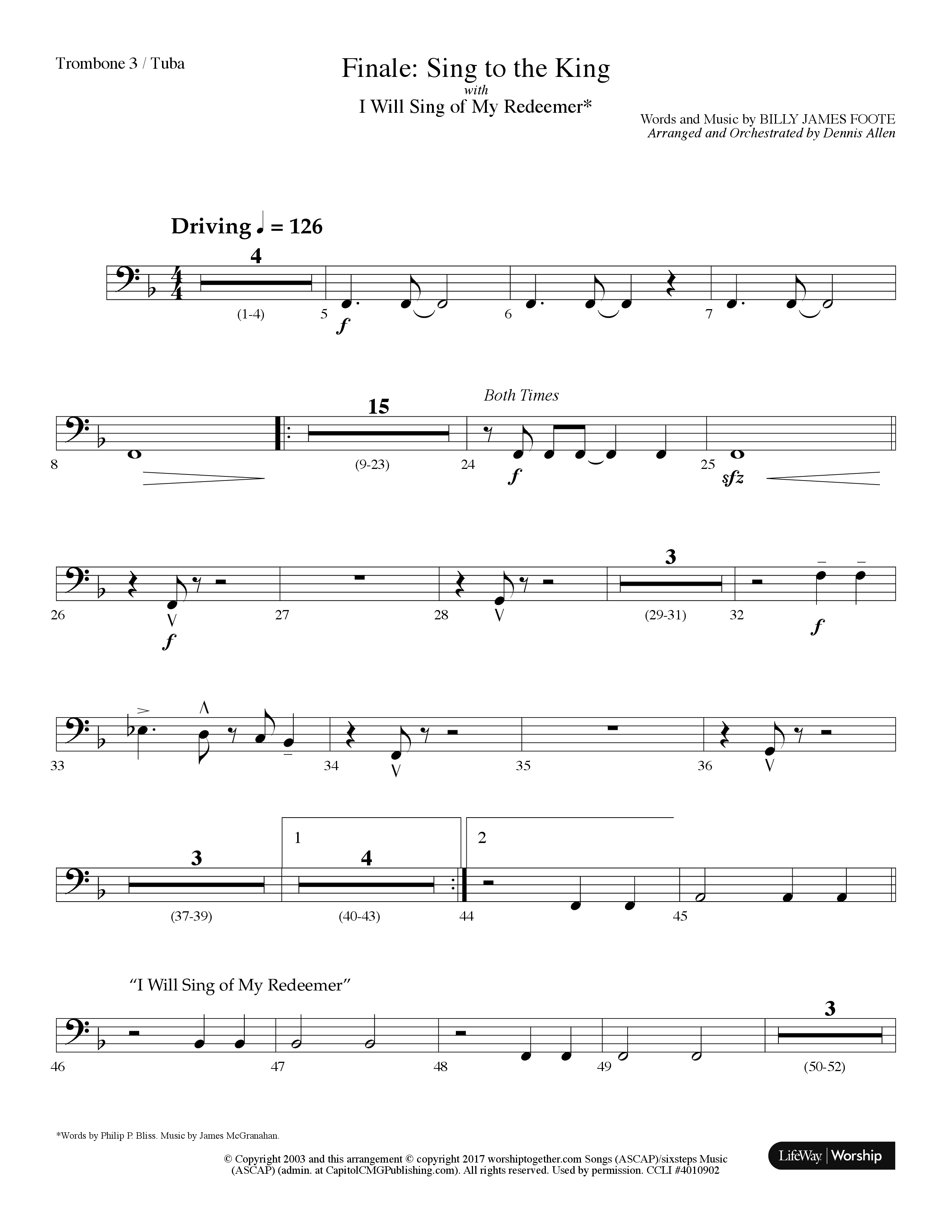 Sing To The King (Finale) (with I Will Sing Of My Redeemer) (Choral Anthem) Trombone 3/Tuba (Lifeway Choral / Arr. Dennis Allen)