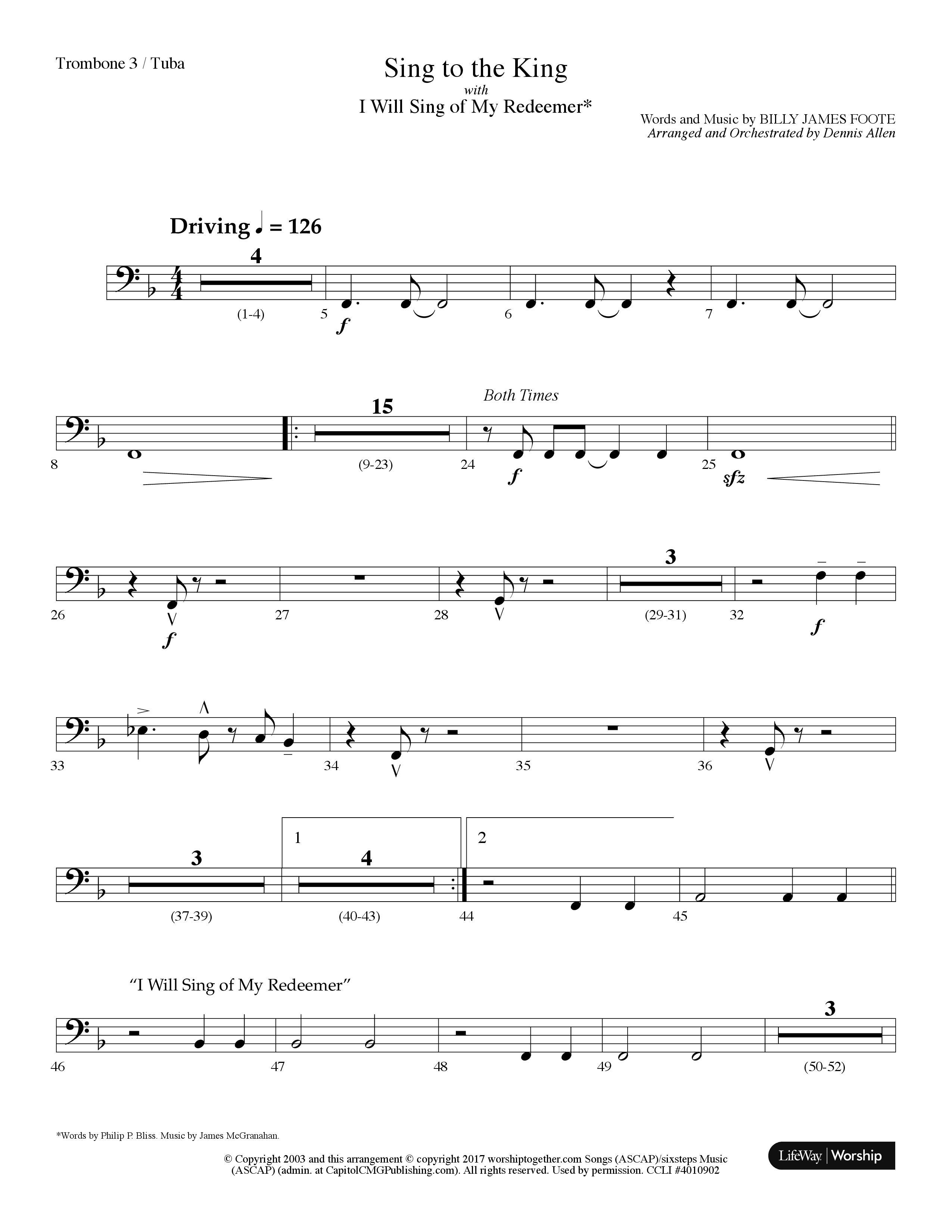 Sing To The King (with I Will Sing Of My Redeemer) (Choral Anthem SATB) Trombone 3/Tuba (Lifeway Choral / Arr. Dennis Allen)