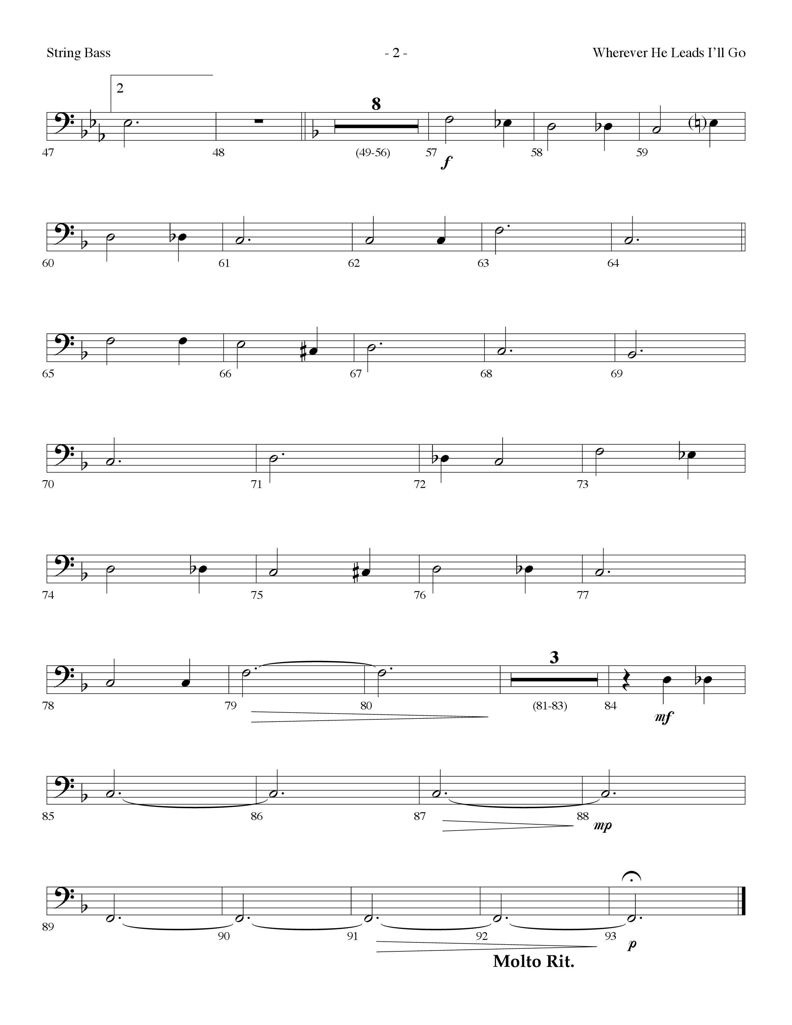 Wherever He Leads I'll Go (Choral Anthem SATB) String Bass (Lifeway Choral / Arr. Dennis Allen)