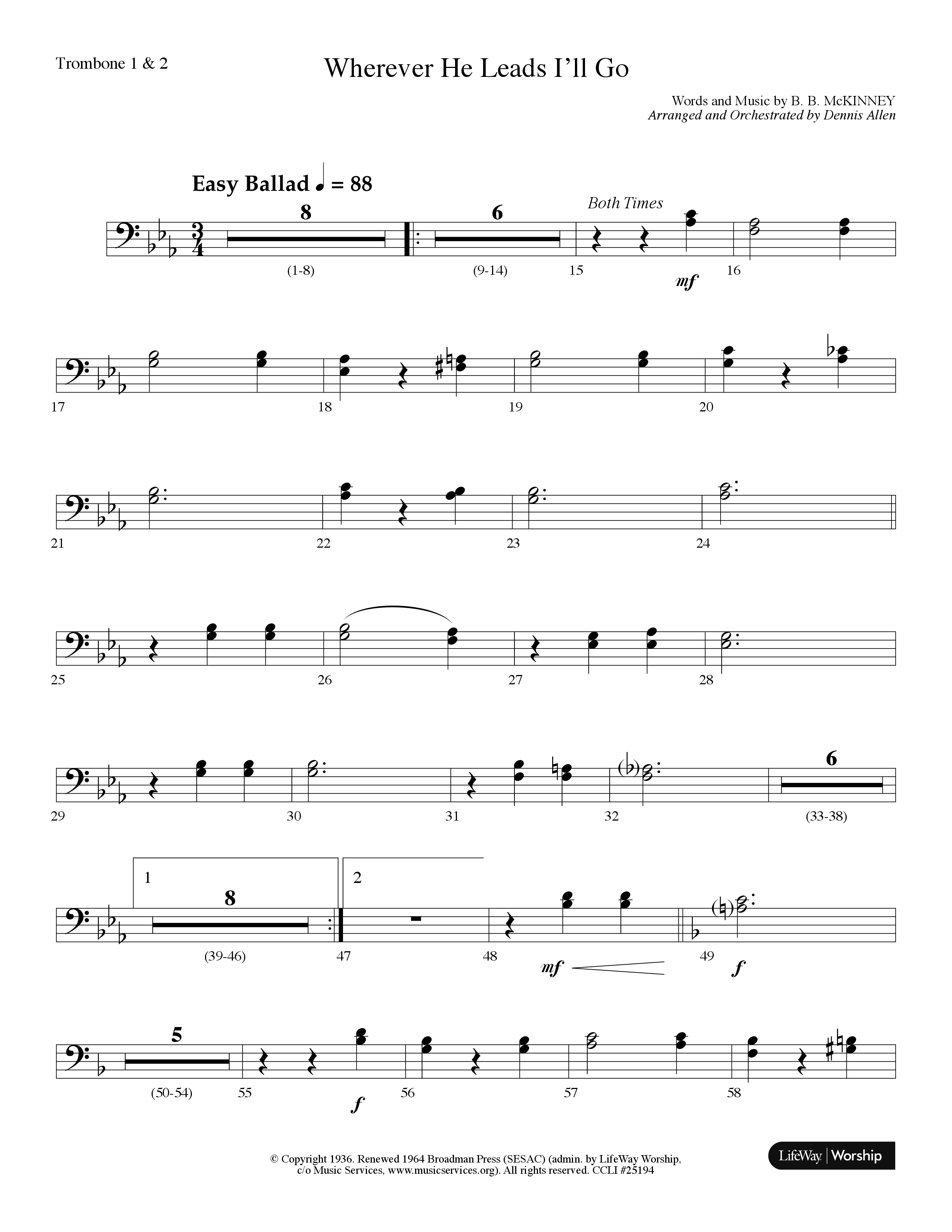 Wherever He Leads I'll Go (Choral Anthem SATB) Trombone 1/2 (Lifeway Choral / Arr. Dennis Allen)