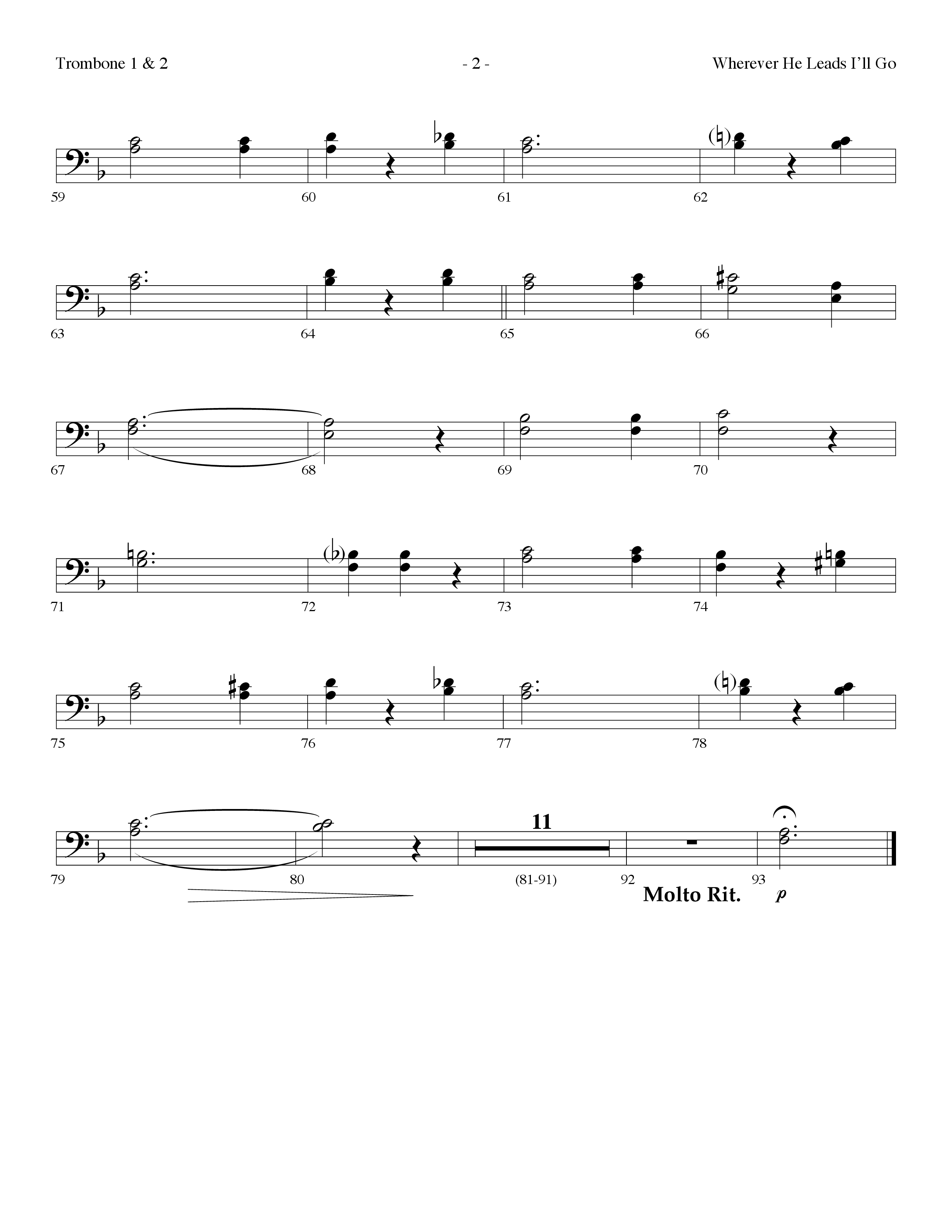Wherever He Leads I'll Go (Choral Anthem SATB) Trombone 1/2 (Lifeway Choral / Arr. Dennis Allen)