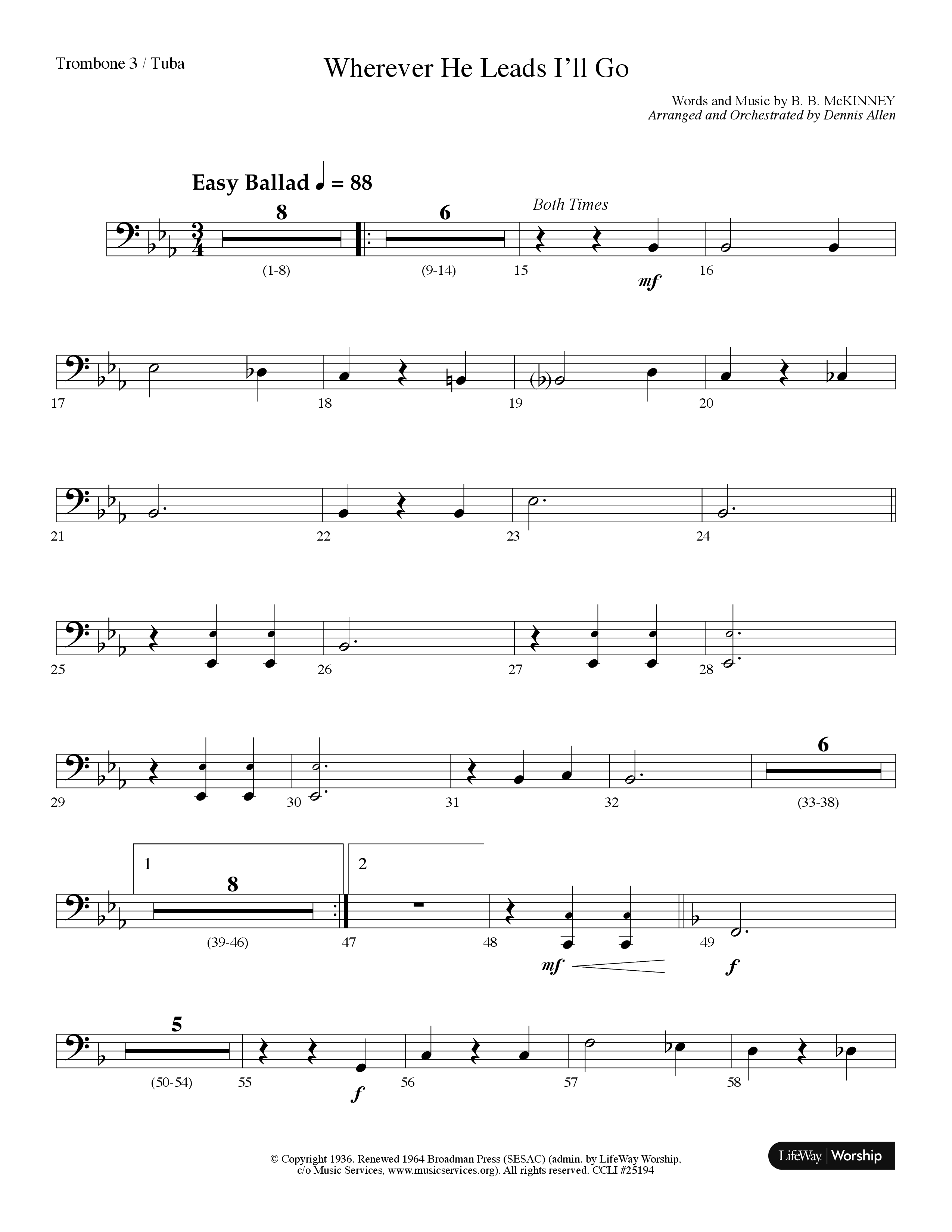 Wherever He Leads I'll Go (Choral Anthem SATB) Trombone 3/Tuba (Lifeway Choral / Arr. Dennis Allen)