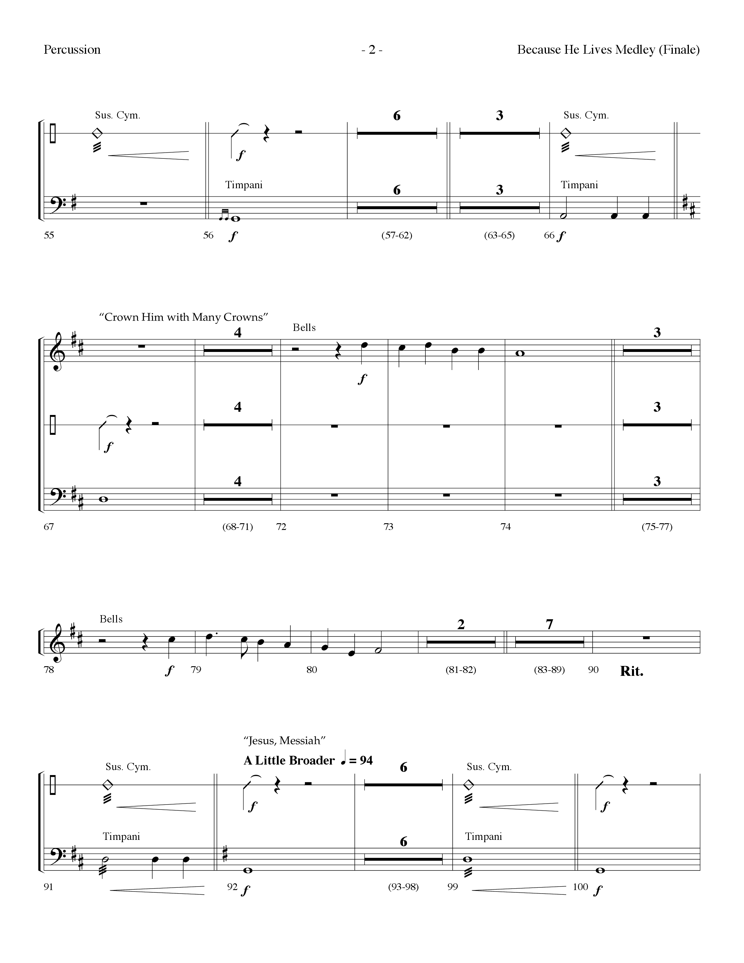 Because He Lives Medley (with O For A Thousand Tongues To Sing, Crown Him With Many Crowns) (Choral Anthem SATB) Percussion (Lifeway Choral / Arr. Dennis Allen)