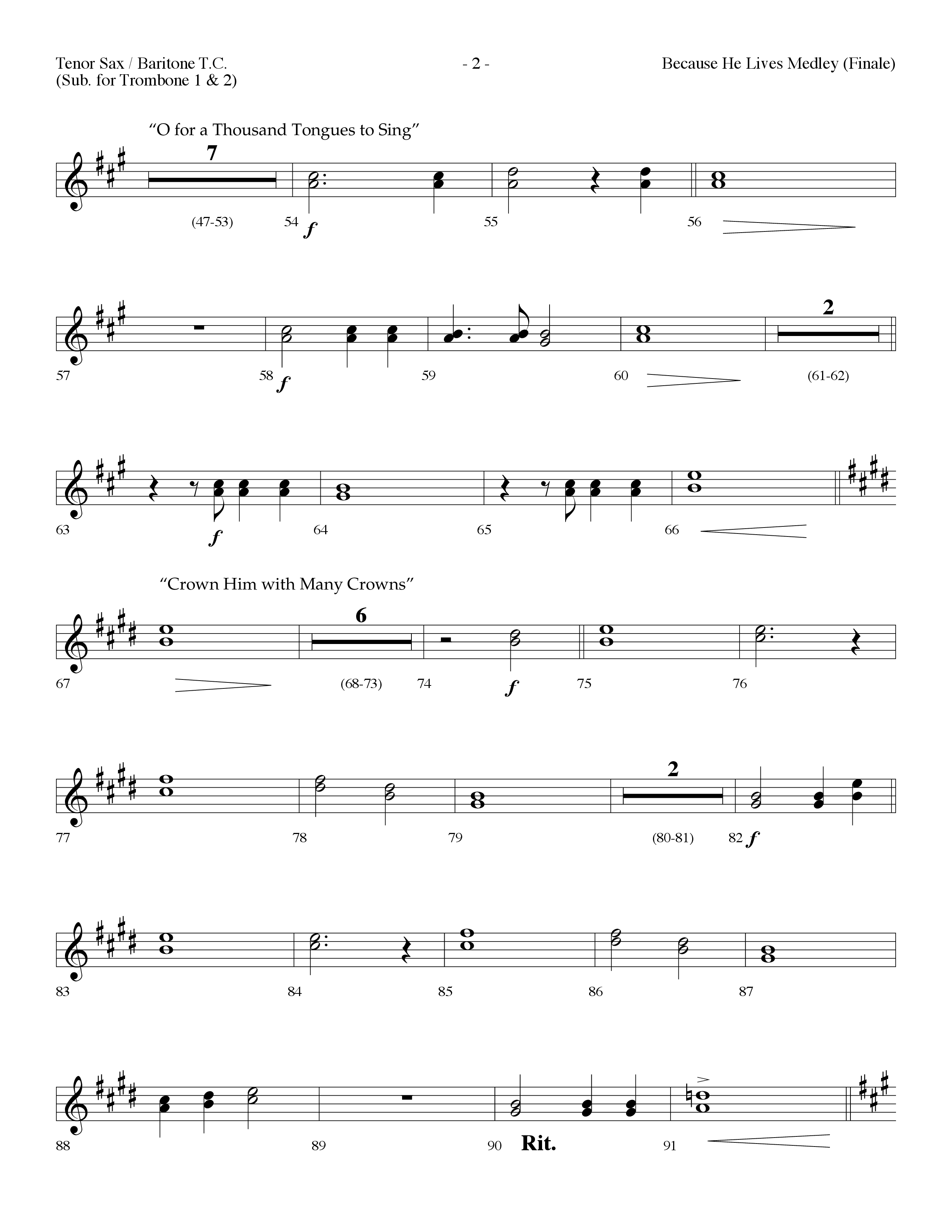 Because He Lives Medley (with O For A Thousand Tongues To Sing, Crown Him With Many Crowns) (Choral Anthem SATB) Tenor Sax/Baritone T.C. (Lifeway Choral / Arr. Dennis Allen)
