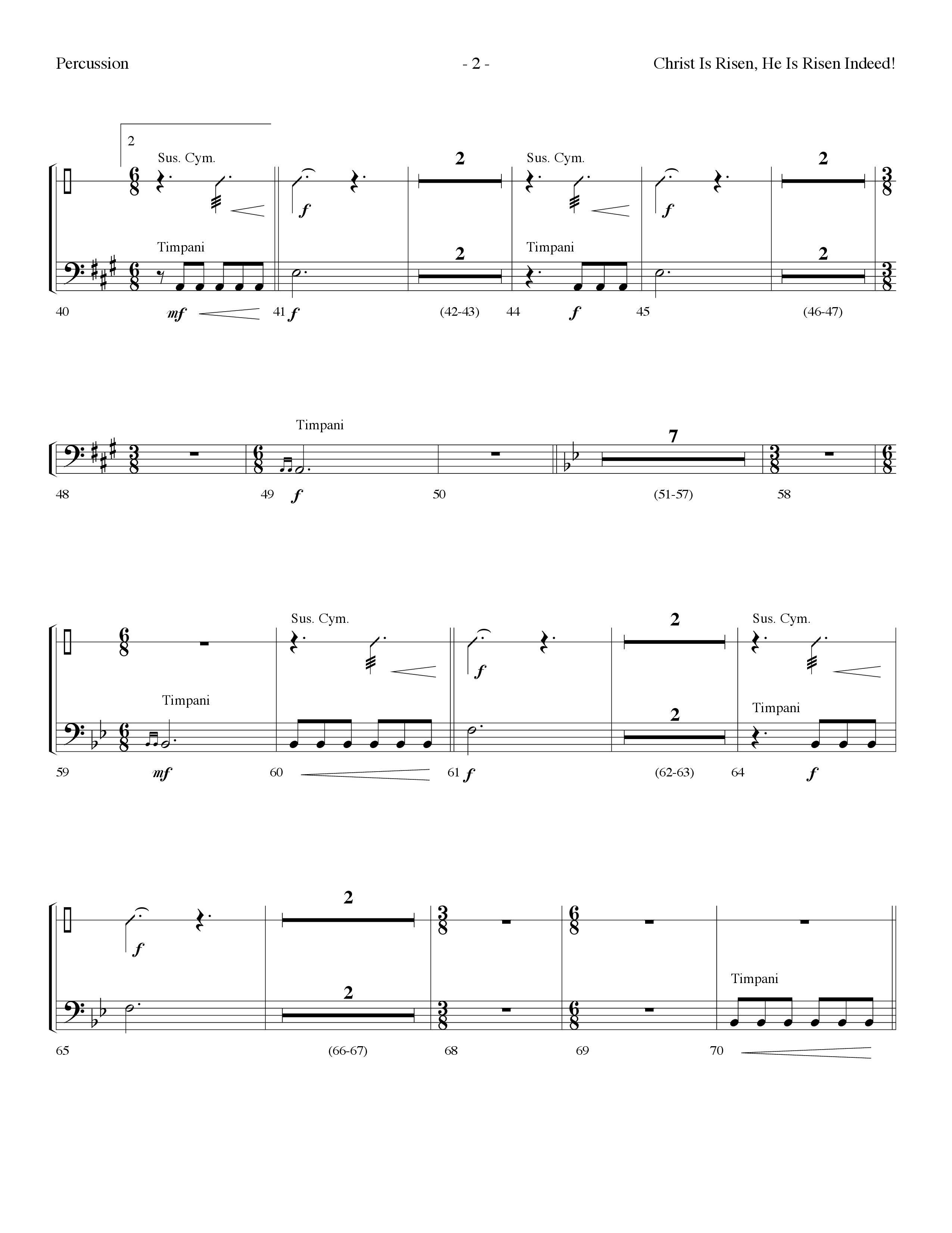 Christ Is Risen He Is Risen Indeed (Choral Anthem SATB) Percussion (Lifeway Choral / Arr. Dennis Allen)