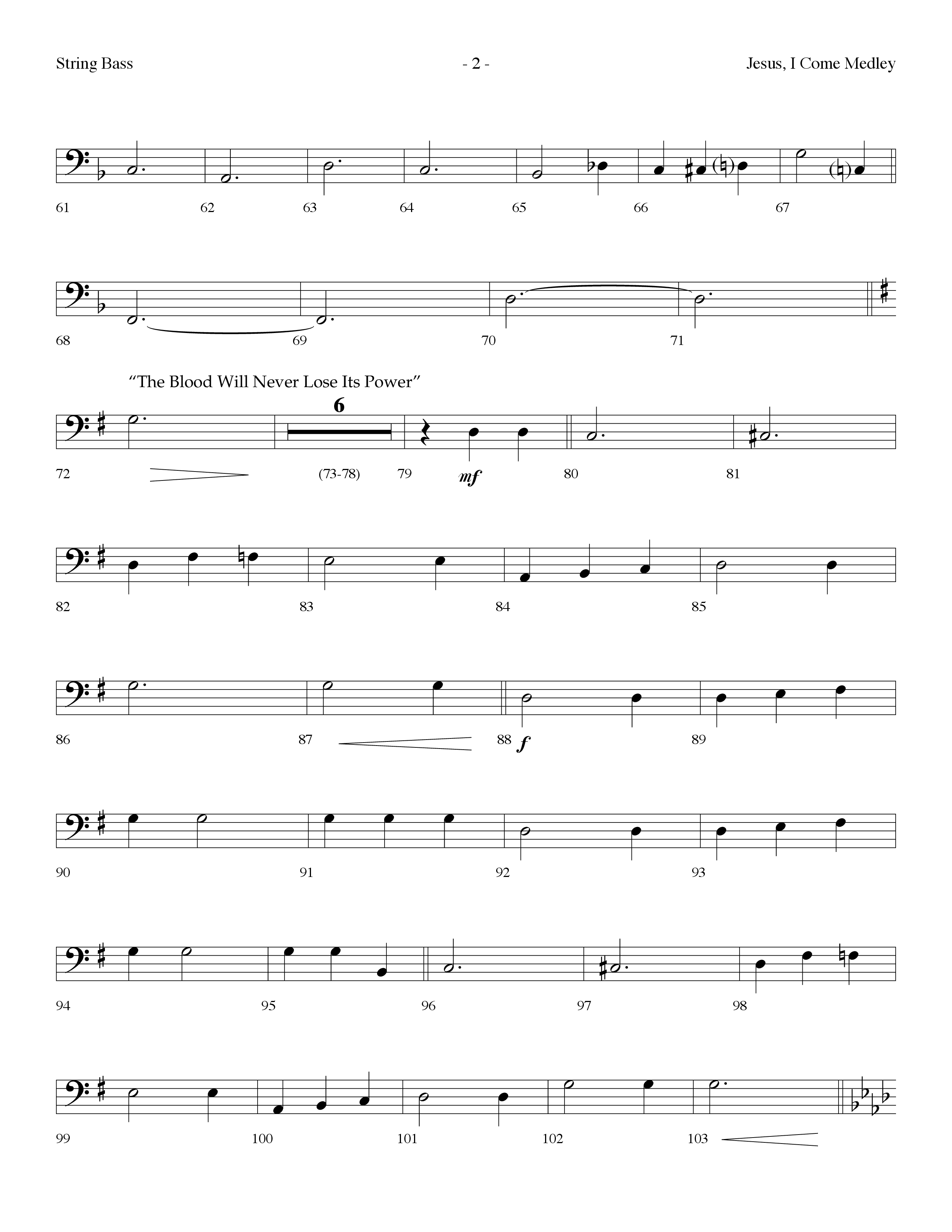 Jesus I Come Medley (with Whiter Than Snow, The Blood Will Never Lose Its Power) (Choral Anthem SATB) String Bass (Lifeway Choral / Arr. Dennis Allen)