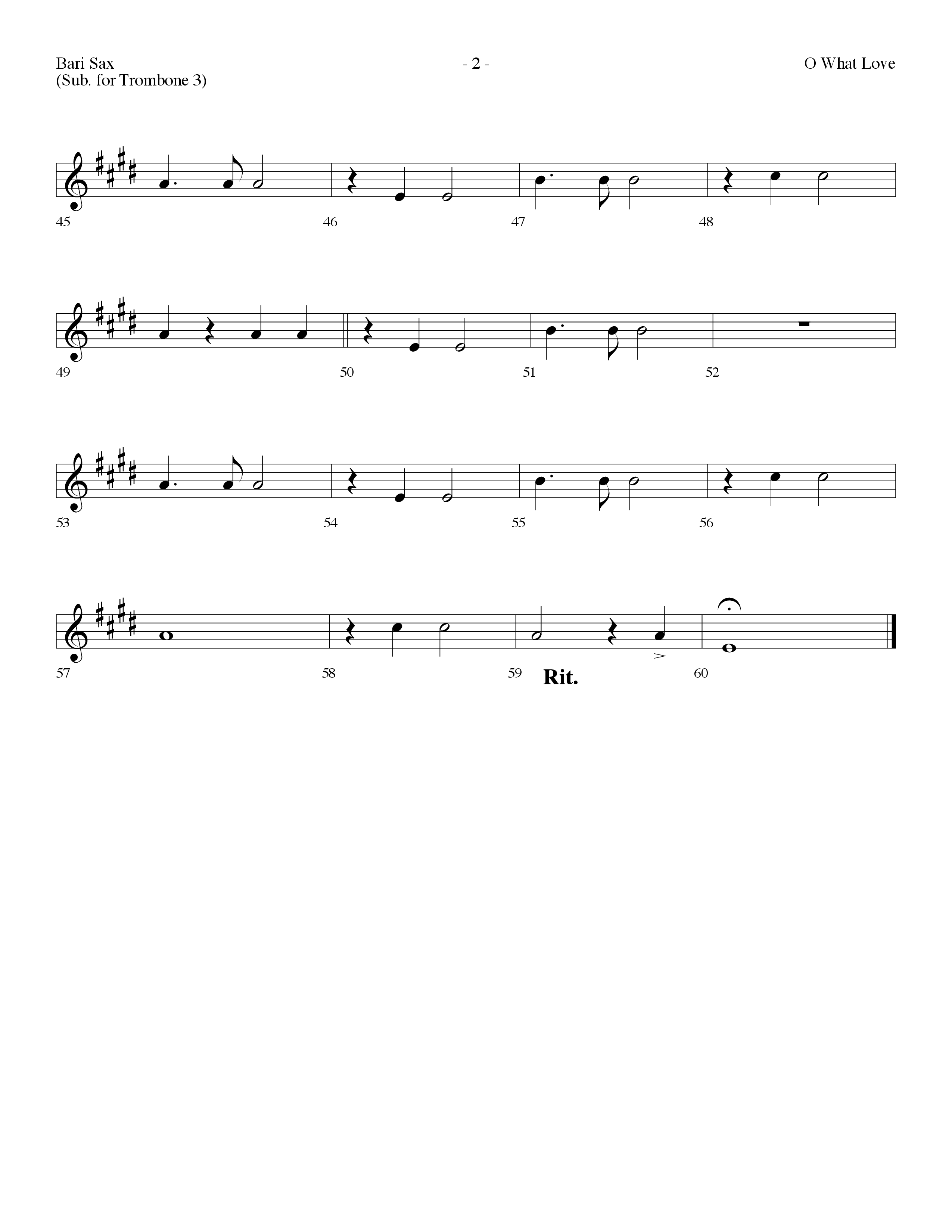 O What Love (Choral Anthem SATB) Bari Sax (Lifeway Choral / Arr. Dennis Allen)