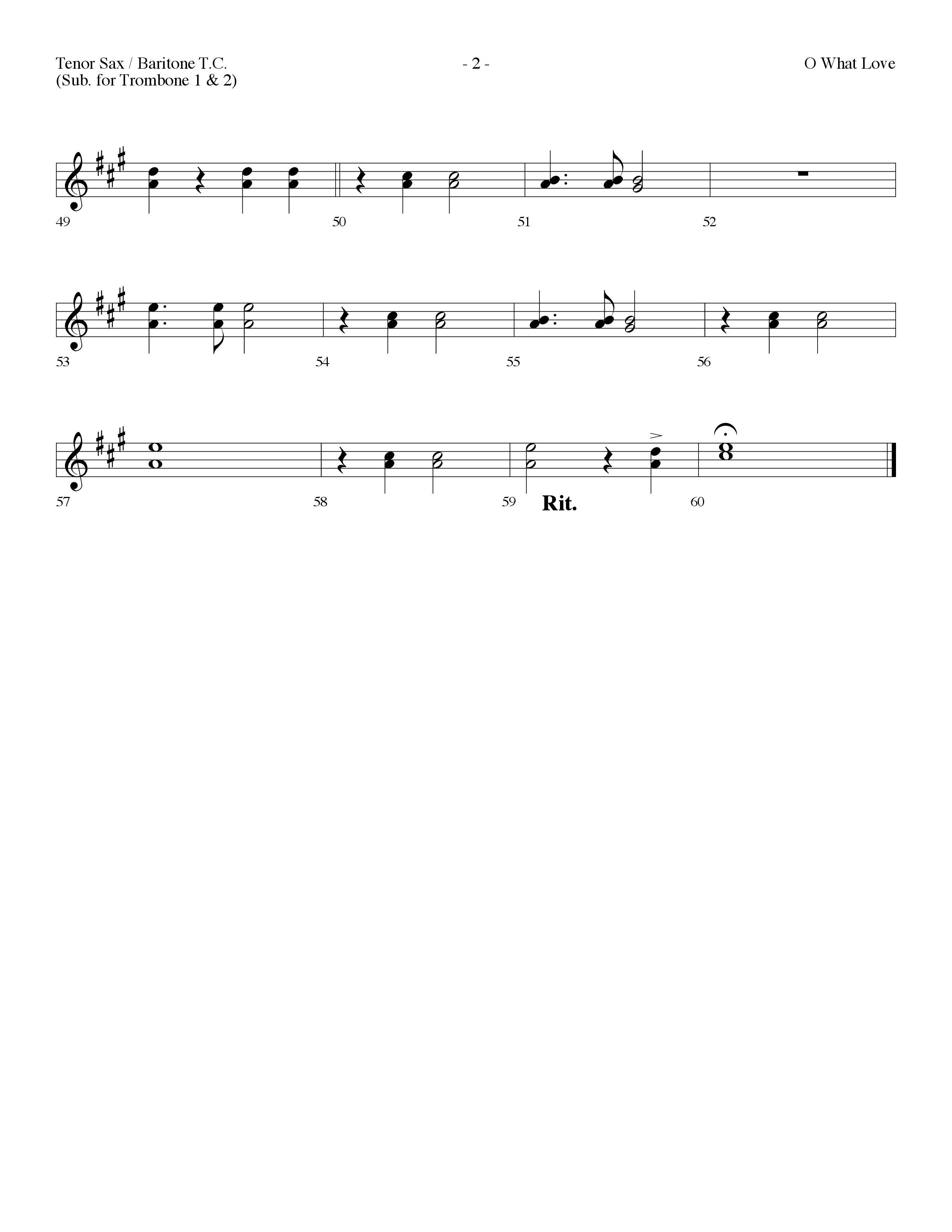 O What Love (Choral Anthem SATB) Tenor Sax/Baritone T.C. (Lifeway Choral / Arr. Dennis Allen)