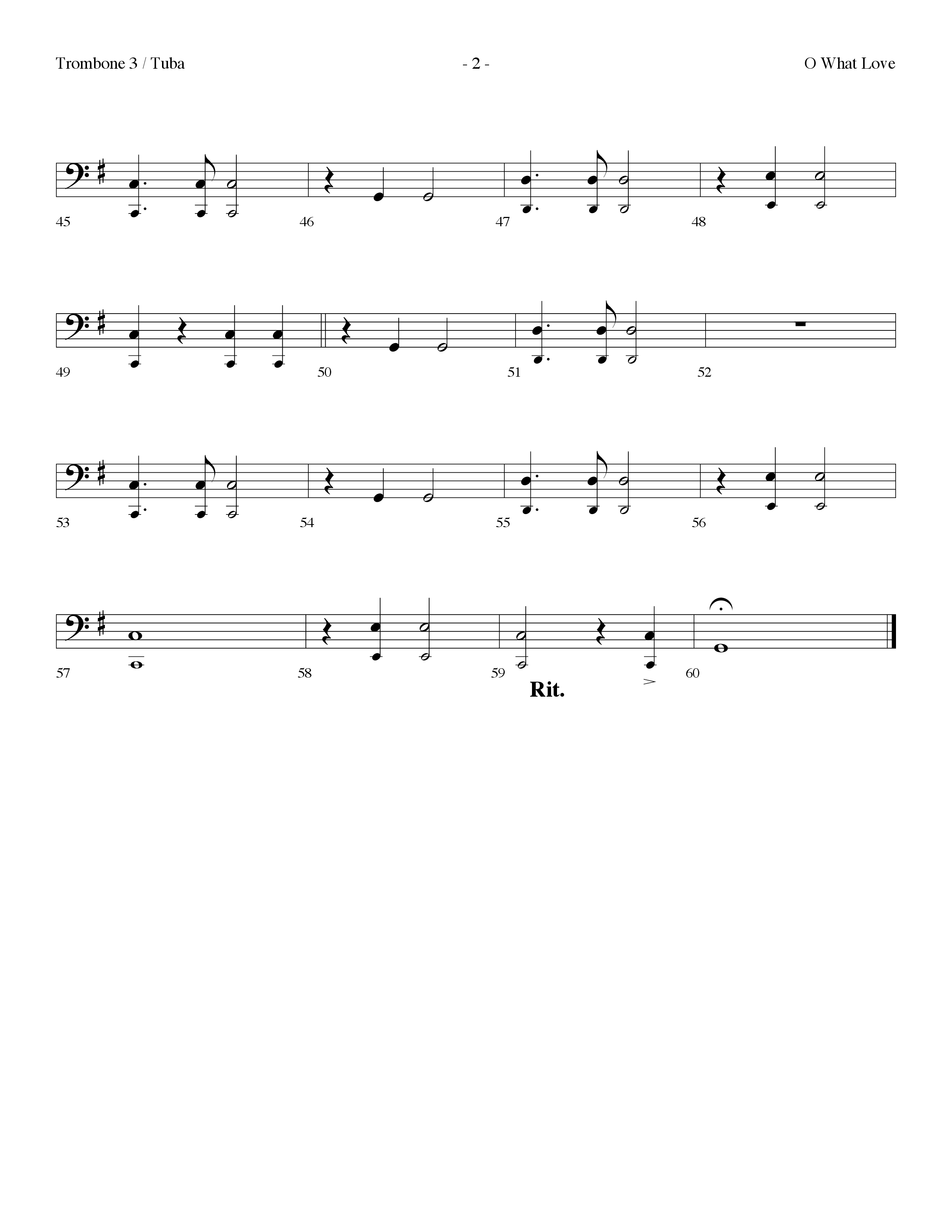 O What Love (Choral Anthem SATB) Trombone 3/Tuba (Lifeway Choral / Arr. Dennis Allen)