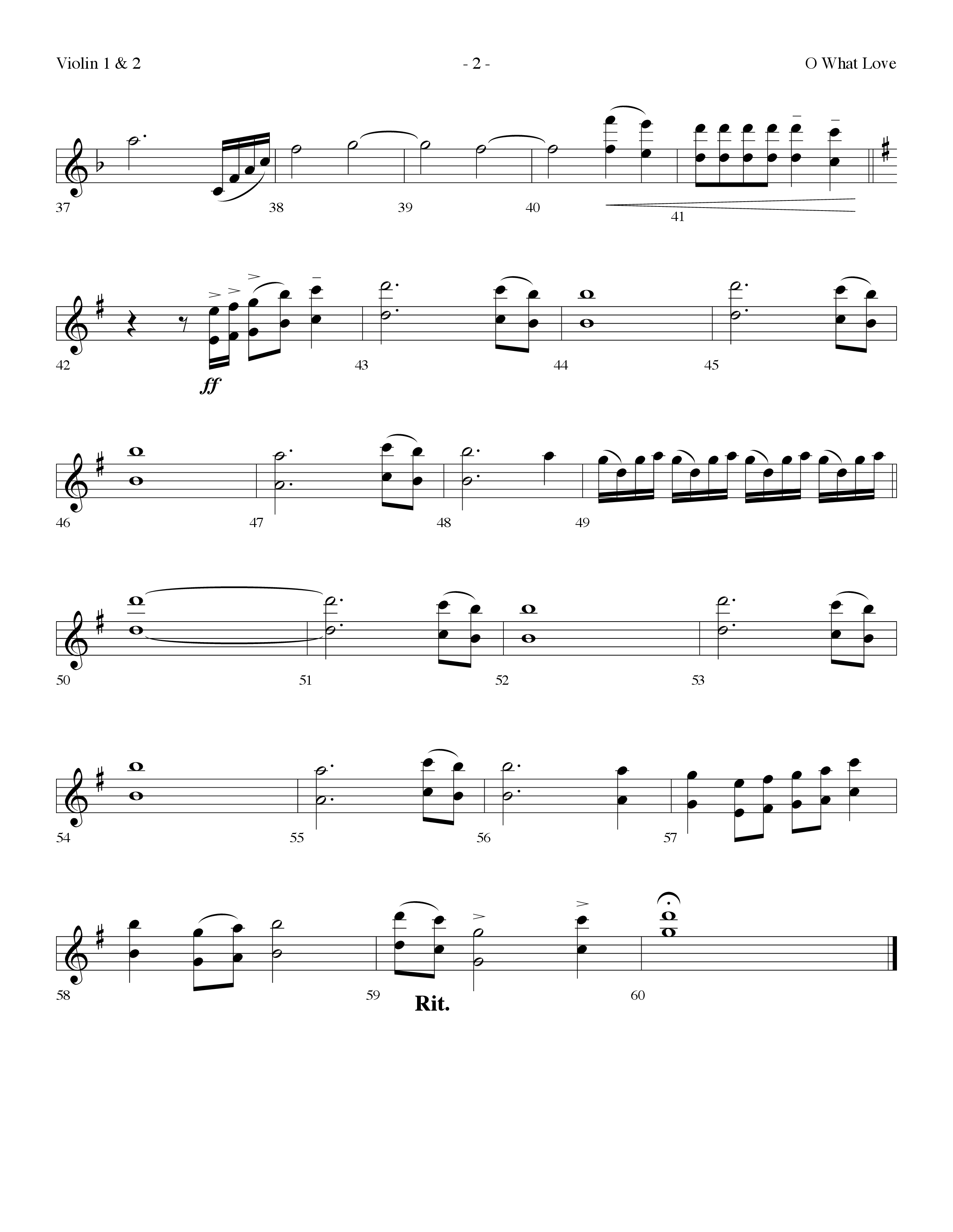 O What Love (Choral Anthem SATB) Violin 1/2 (Lifeway Choral / Arr. Dennis Allen)
