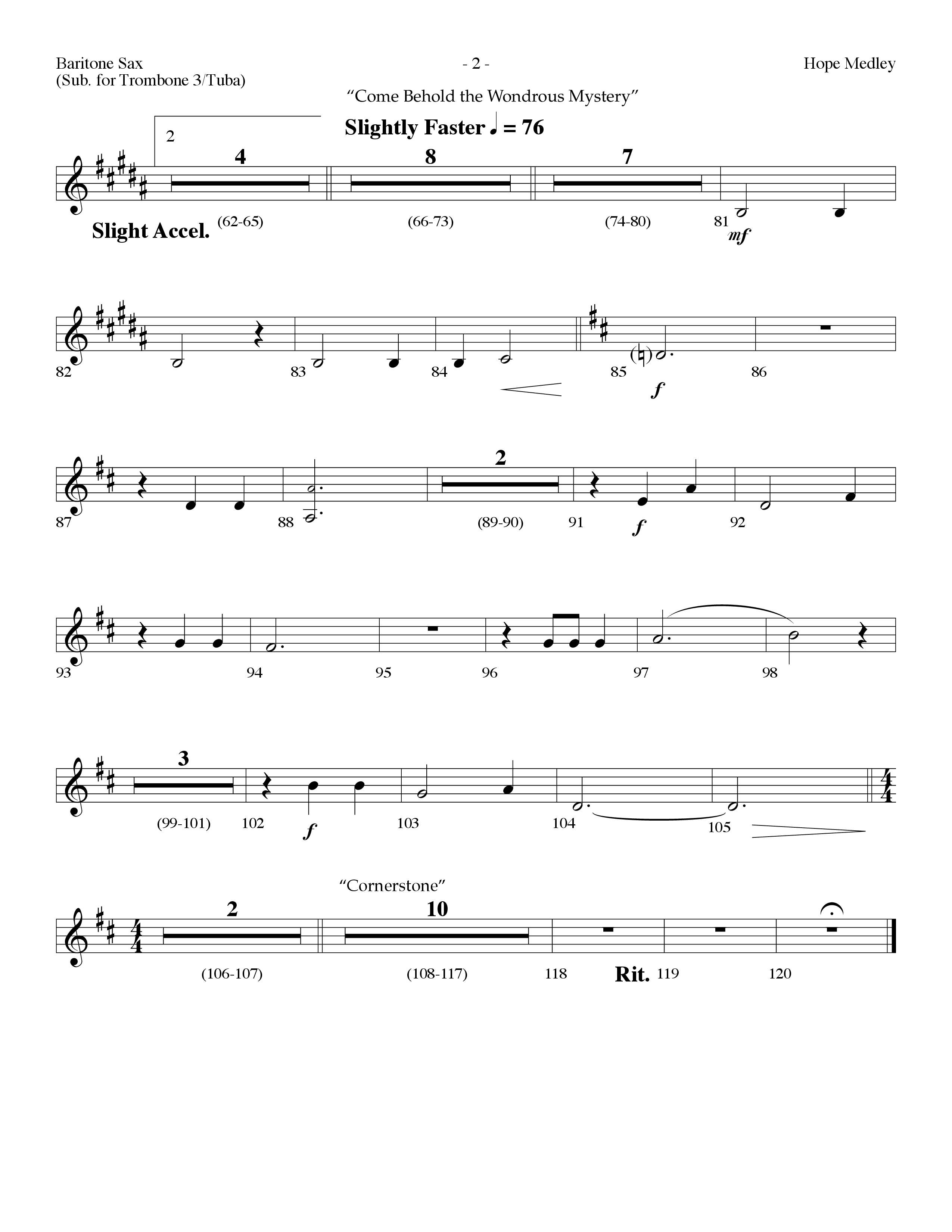 Hope Medley (with Cornerstone, In Christ Alone (My Hope Is Found), Come Behold The Wondrous Mystery) (Choral Anthem SATB) Bari Sax (Lifeway Choral / Arr. Dennis Allen)