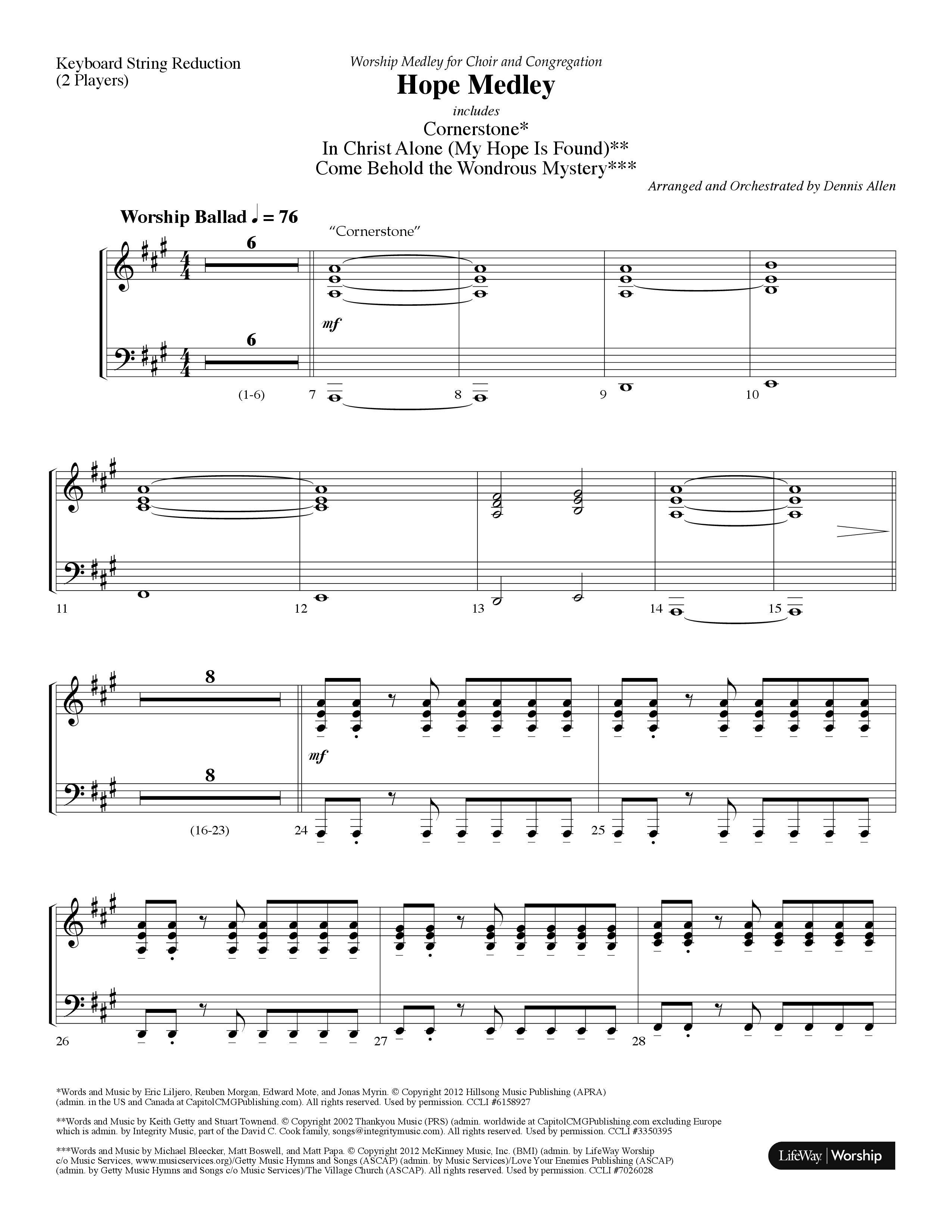 Hope Medley (with Cornerstone, In Christ Alone (My Hope Is Found), Come Behold The Wondrous Mystery) (Choral Anthem SATB) String Reduction (Lifeway Choral / Arr. Dennis Allen)