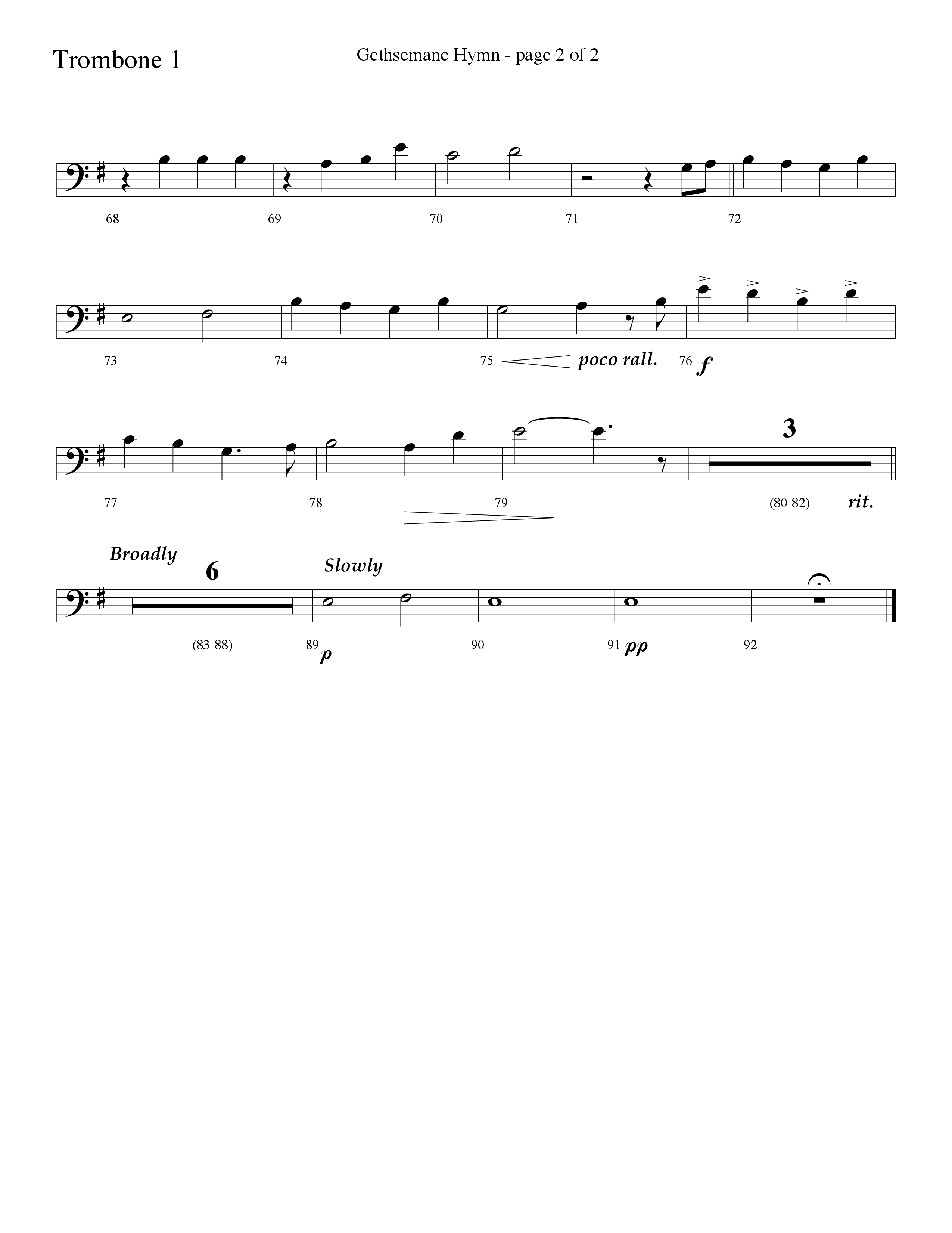 Gethsemane (To See The King Of Heaven Fall) (Choral Anthem SATB) Trombone 1 (Lifeway Choral / Arr. David Hamilton)