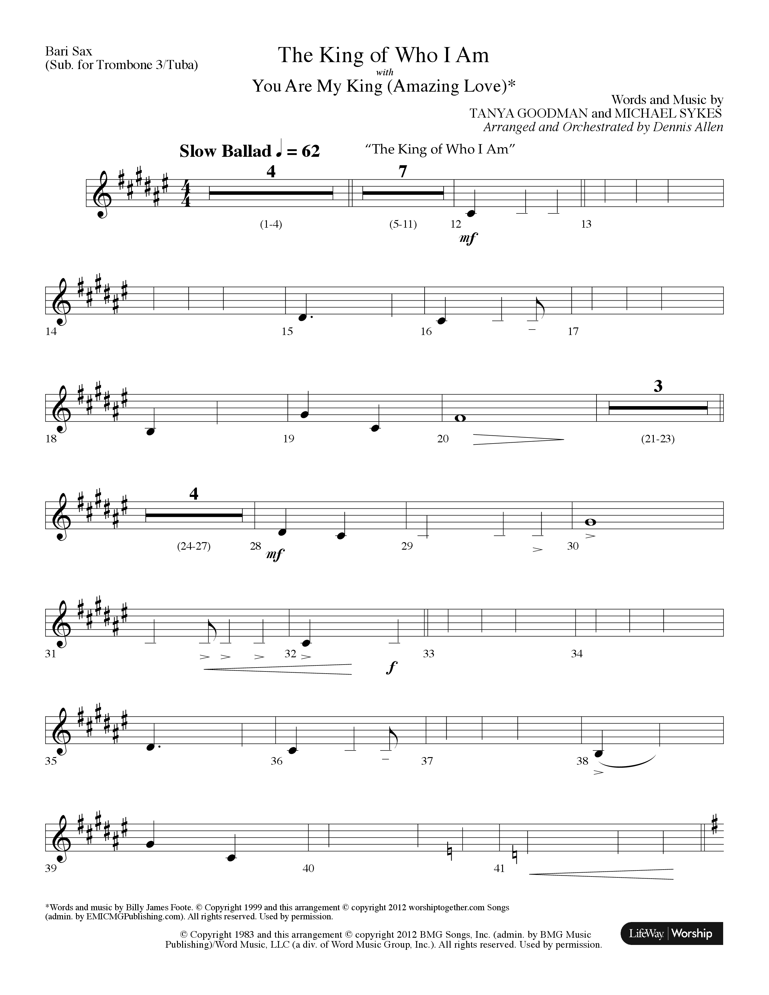 The King Of Who I Am (with You Are My King (Amazing Love)) (Choral Anthem SATB) Bari Sax (Lifeway Choral / Arr. Dennis Allen)