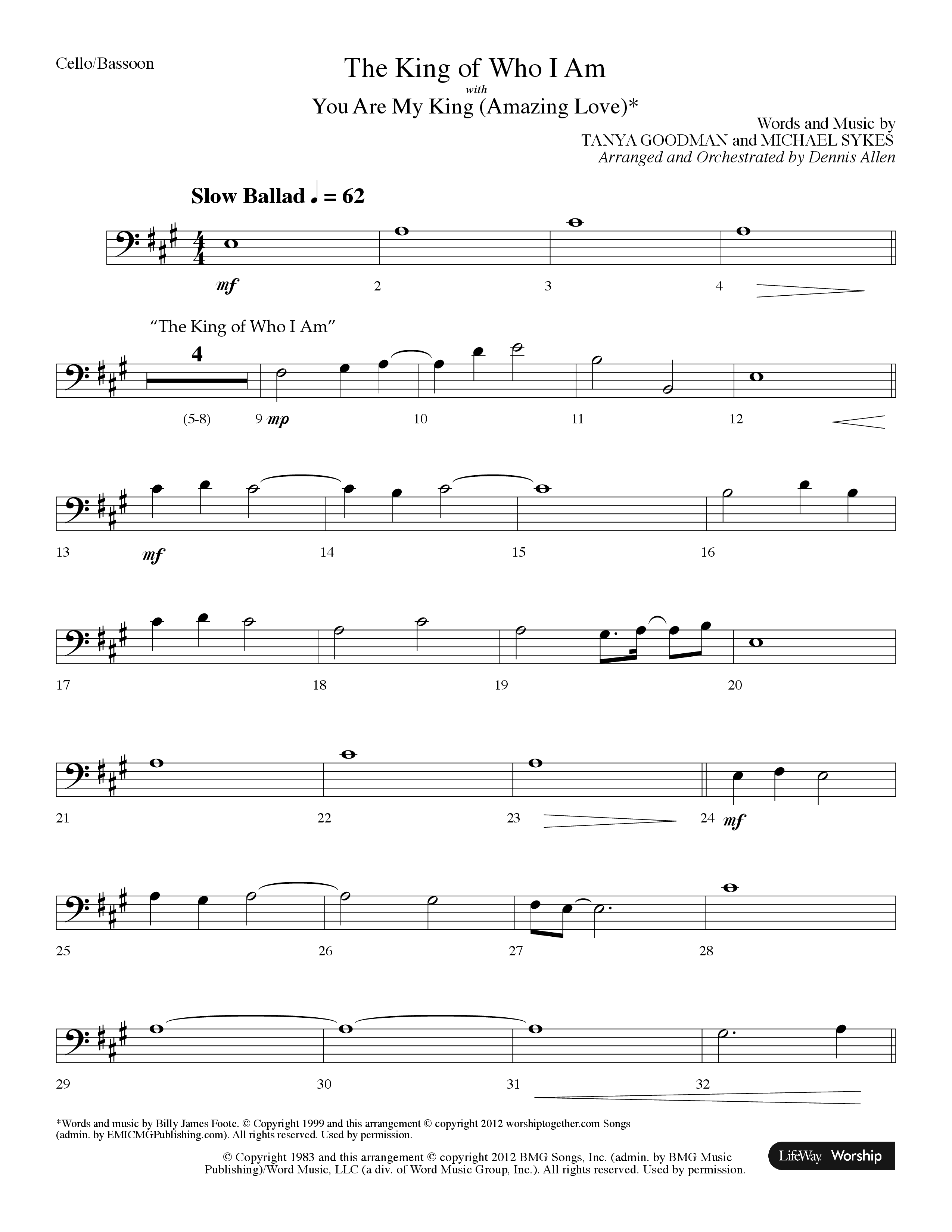 The King Of Who I Am (with You Are My King (Amazing Love)) (Choral Anthem SATB) Cello (Lifeway Choral / Arr. Dennis Allen)