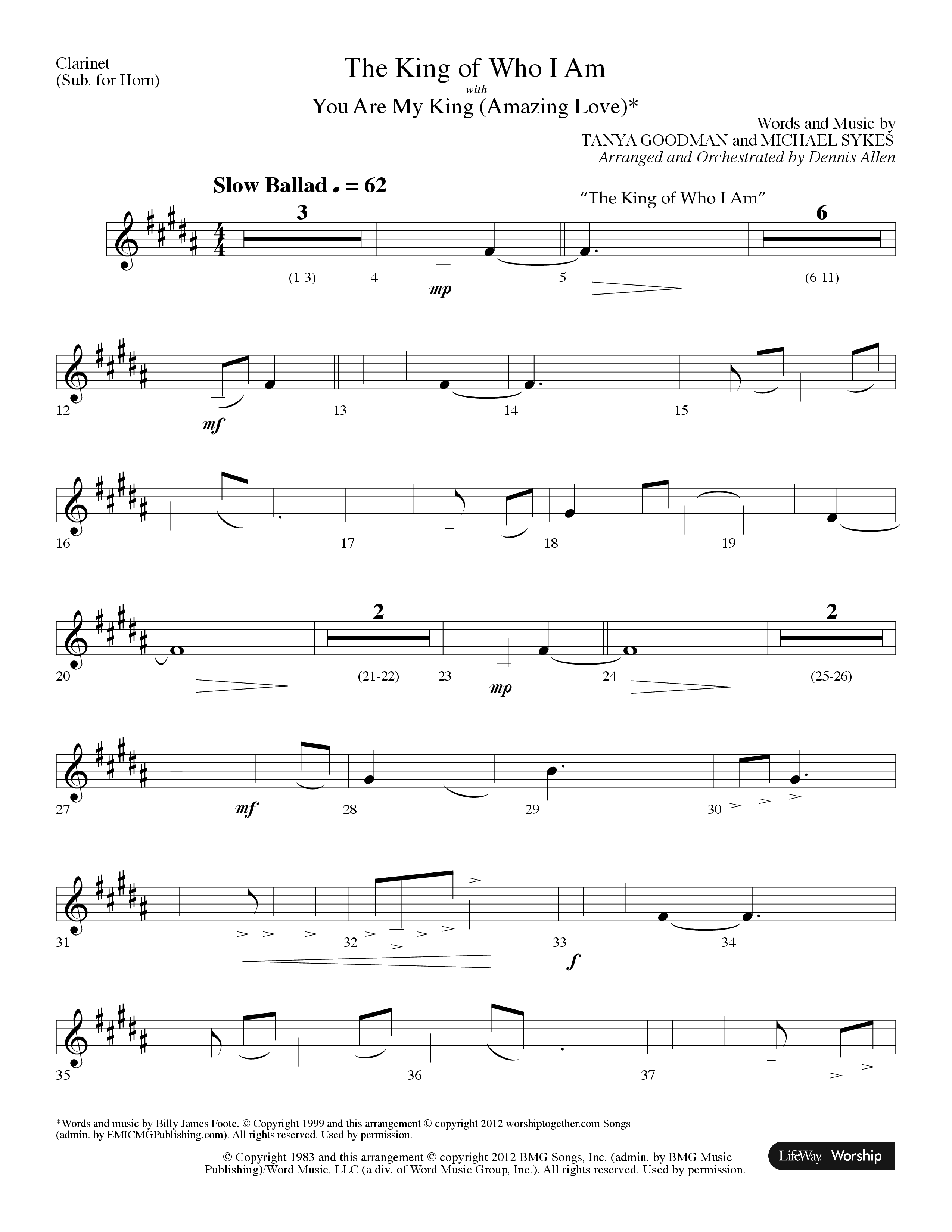 The King Of Who I Am (with You Are My King (Amazing Love)) (Choral Anthem SATB) Clarinet (Lifeway Choral / Arr. Dennis Allen)
