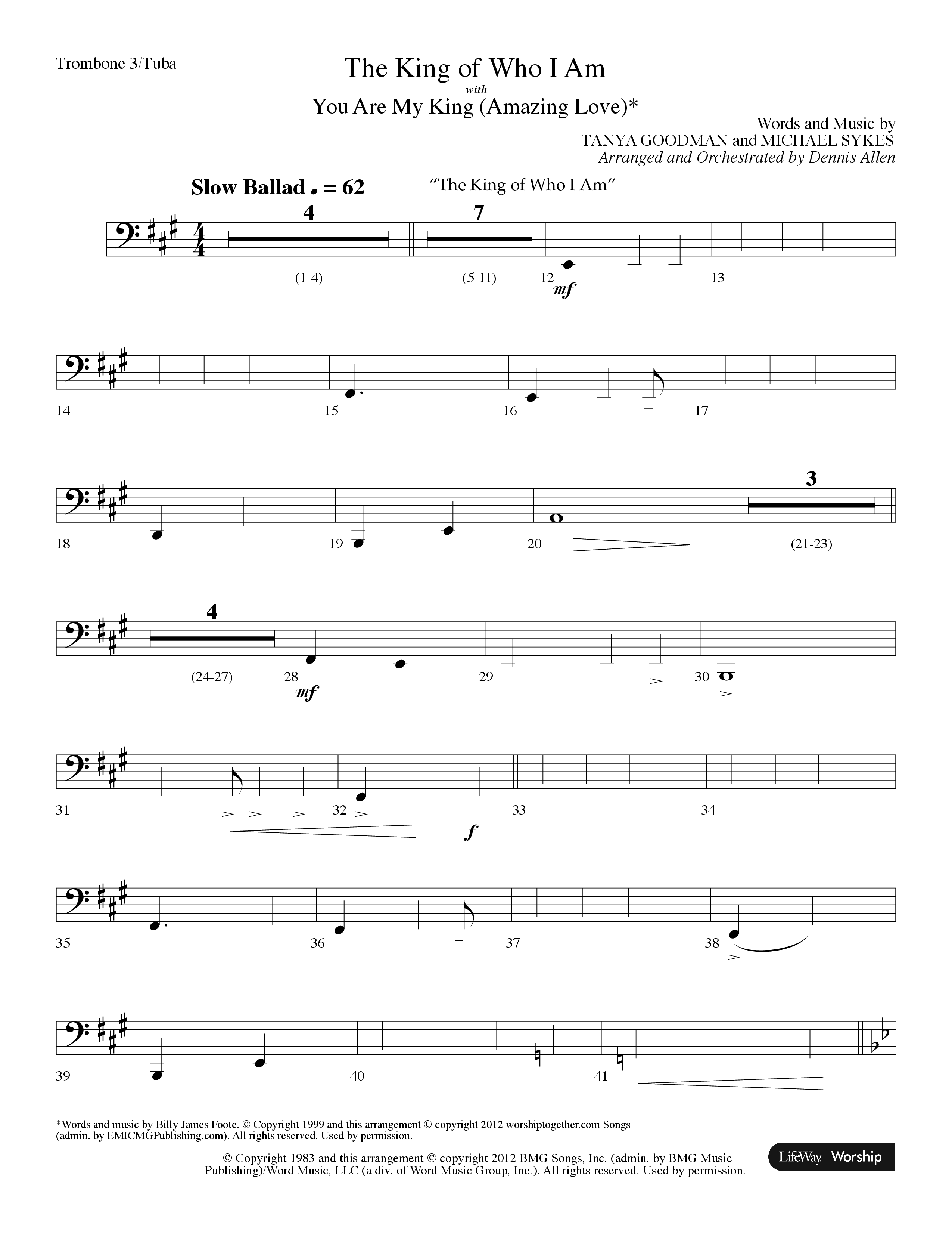 The King Of Who I Am (with You Are My King (Amazing Love)) (Choral Anthem SATB) Trombone 3/Tuba (Lifeway Choral / Arr. Dennis Allen)