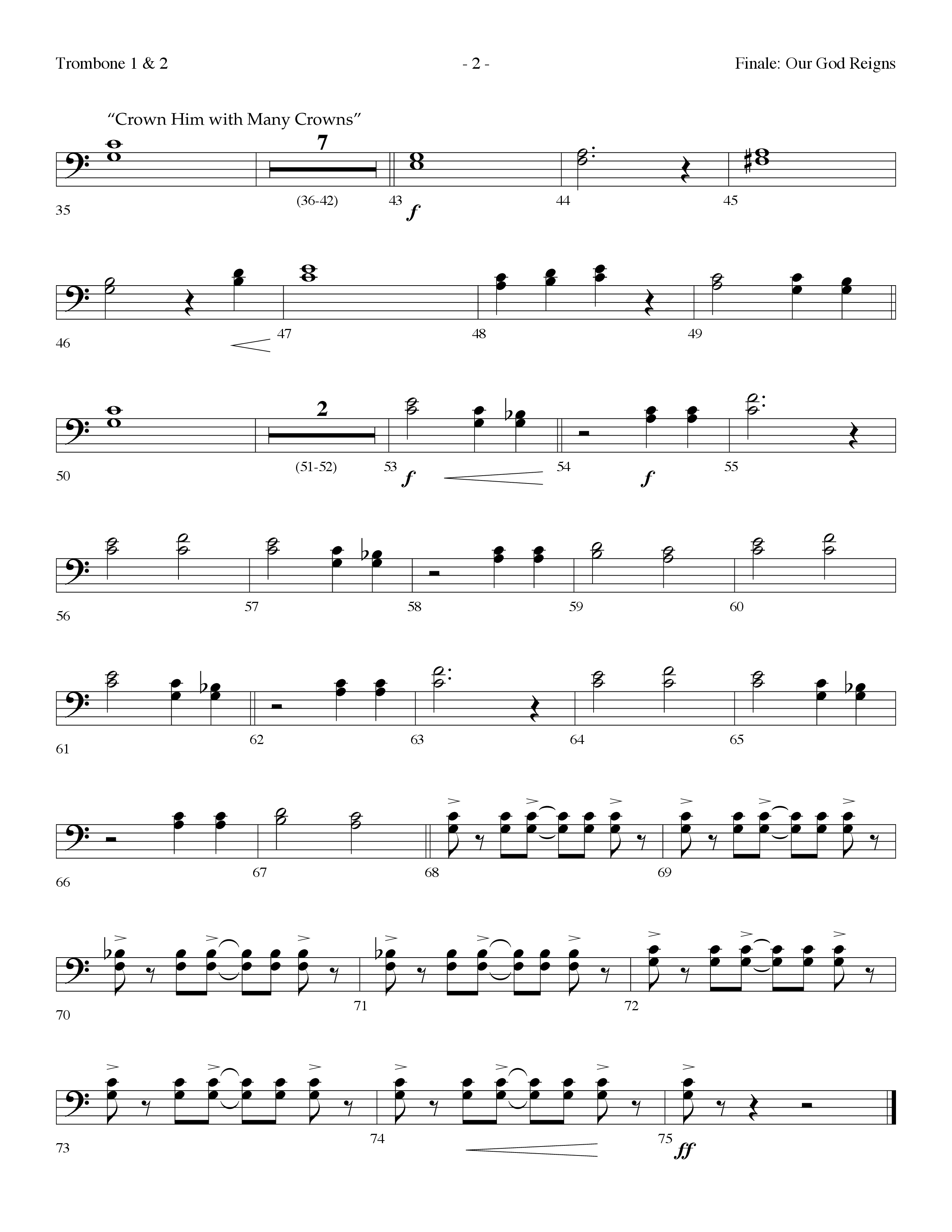 Our God Reigns (with Crown Him With Many Crowns) (Choral Anthem SATB) Trombone 1/2 (Lifeway Choral / Arr. Dennis Allen)