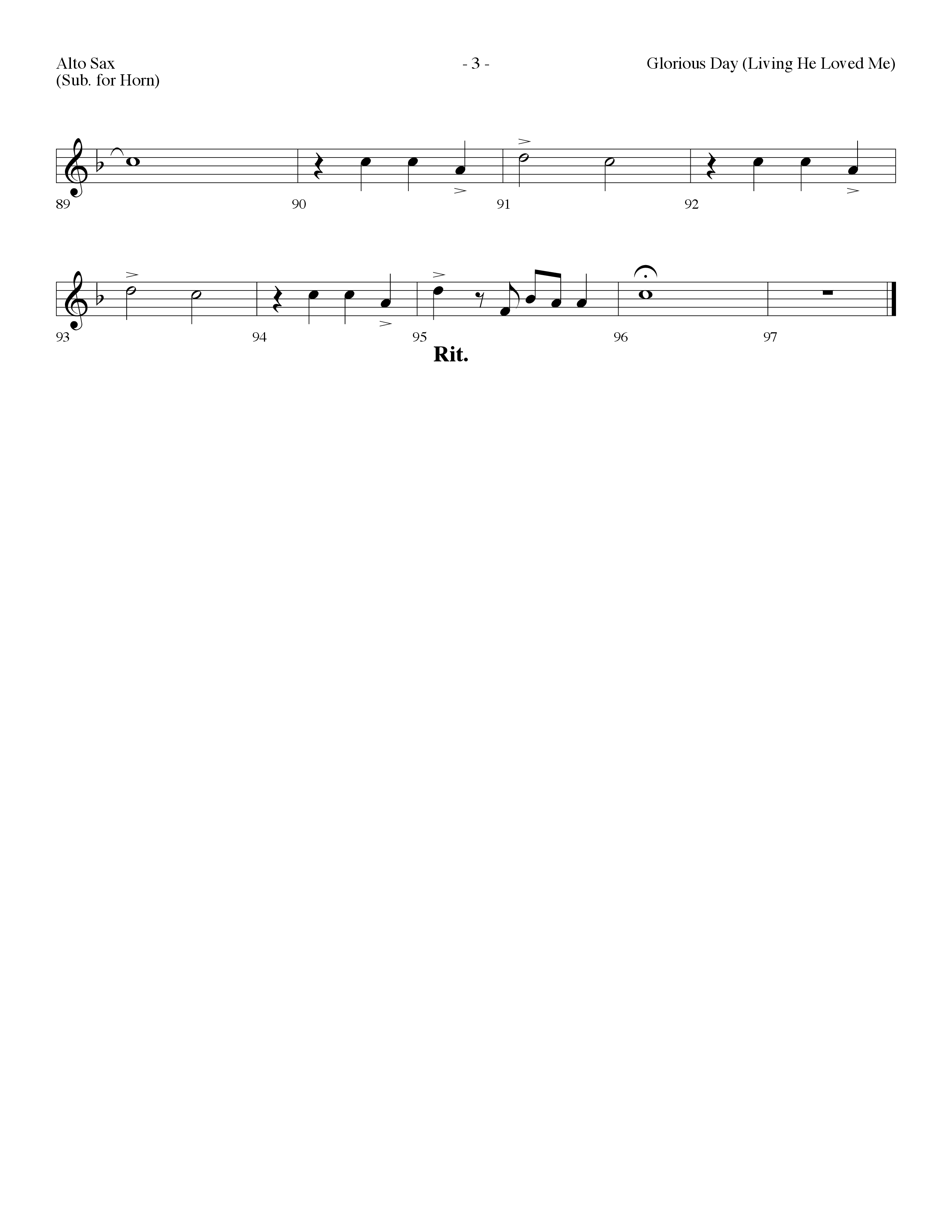 Glorious Day (Living He Loved Me) (Choral Anthem SATB) Alto Sax (Lifeway Choral / Arr. Dennis Allen)