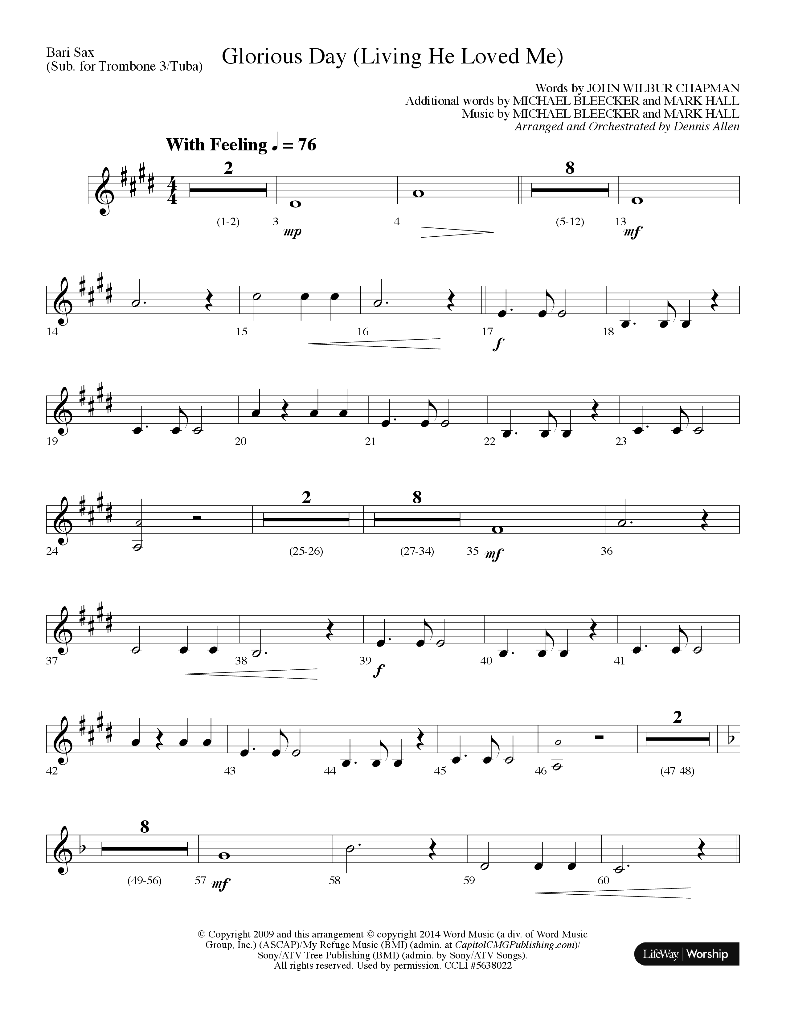 Glorious Day (Living He Loved Me) (Choral Anthem SATB) Bari Sax (Lifeway Choral / Arr. Dennis Allen)