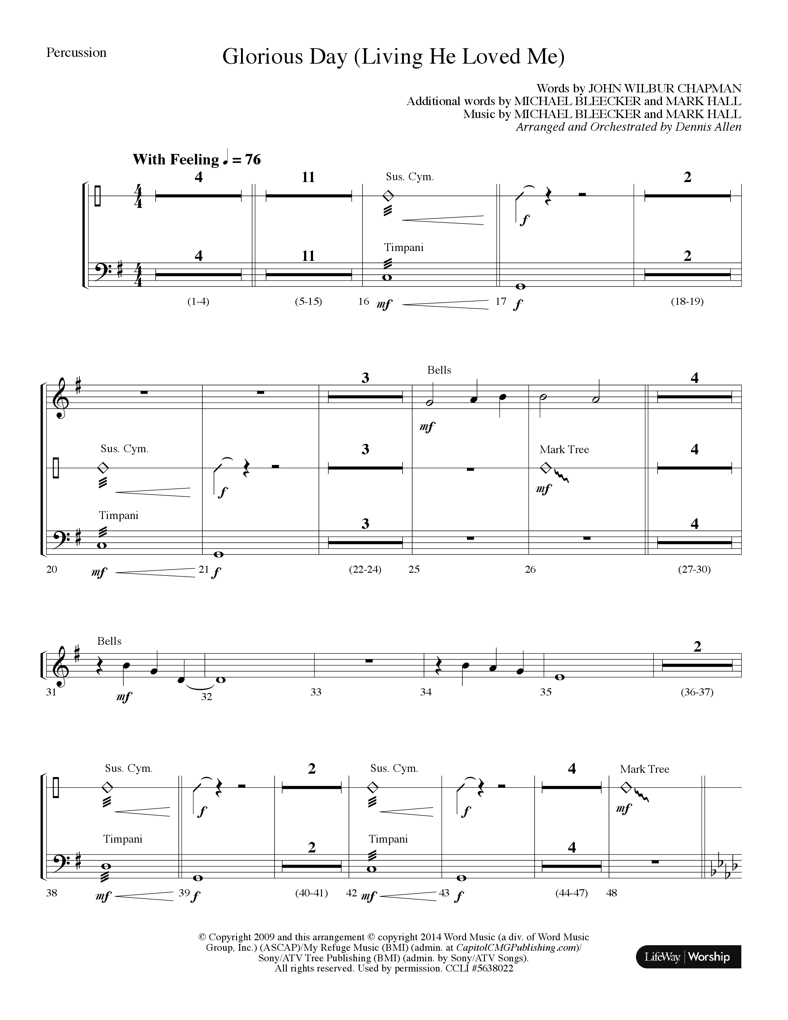 Glorious Day (Living He Loved Me) (Choral Anthem SATB) Percussion (Lifeway Choral / Arr. Dennis Allen)