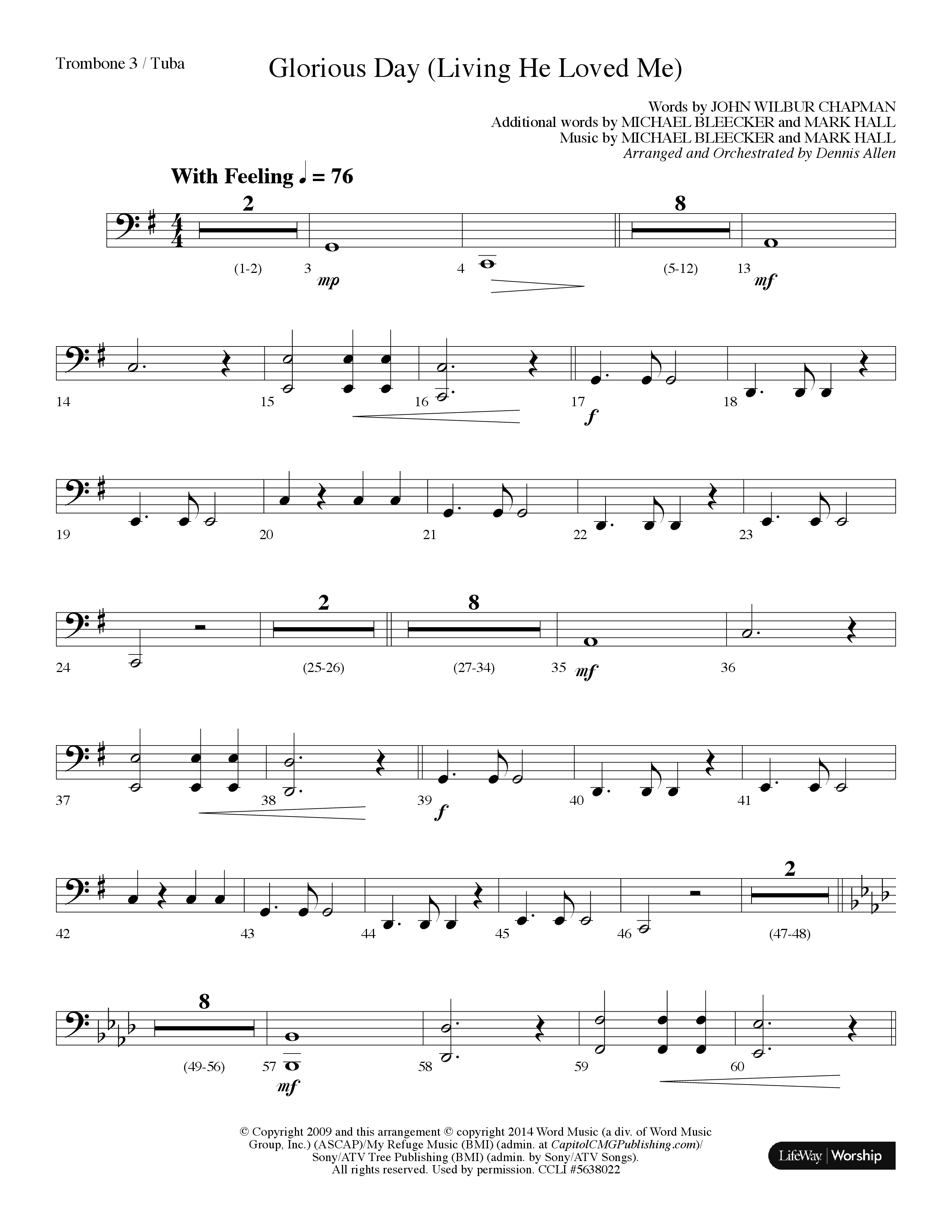 Glorious Day (Living He Loved Me) (Choral Anthem SATB) Trombone 3/Tuba (Lifeway Choral / Arr. Dennis Allen)