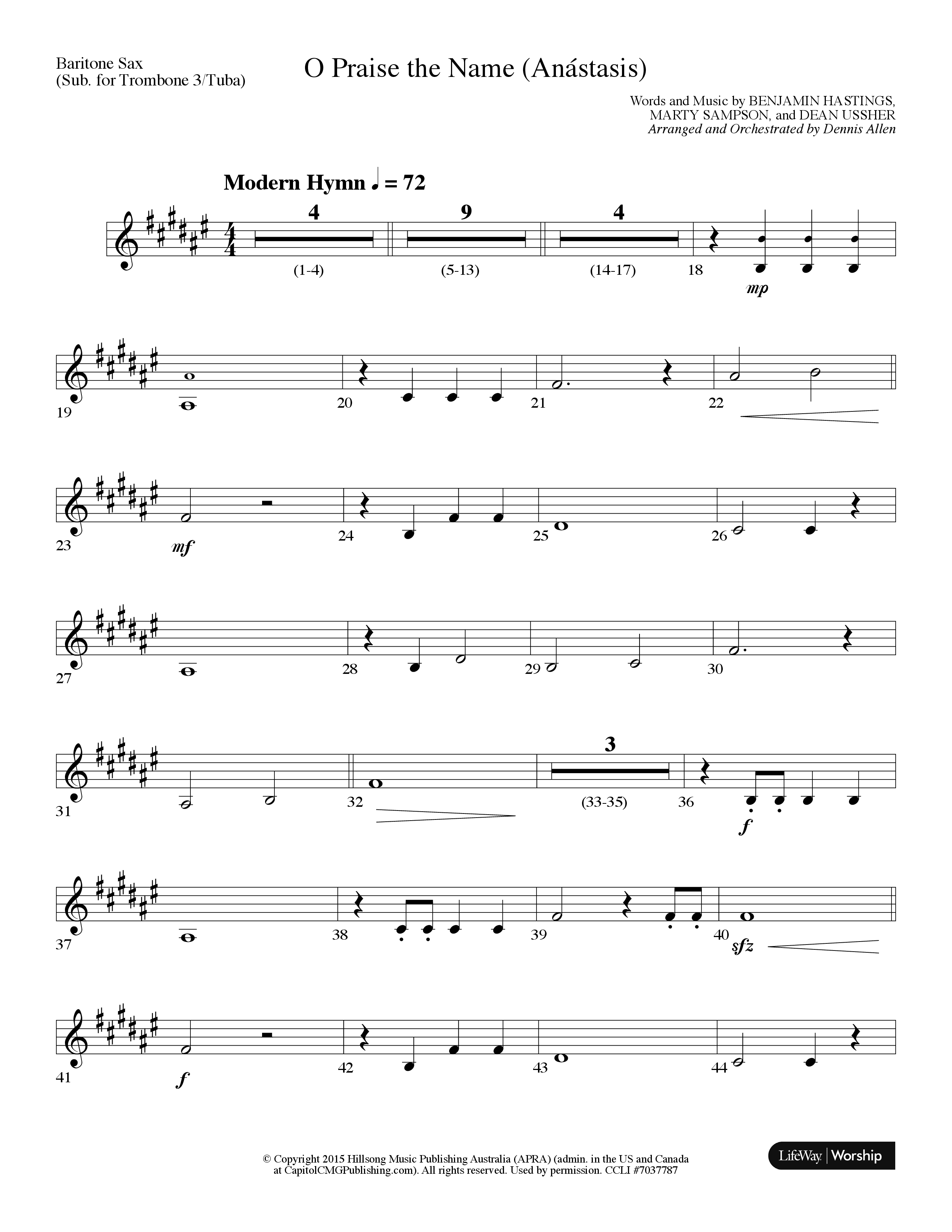 O Praise The Name (Anastasis) (Choral Anthem SATB) Bari Sax (Lifeway Choral / Arr. Dennis Allen)