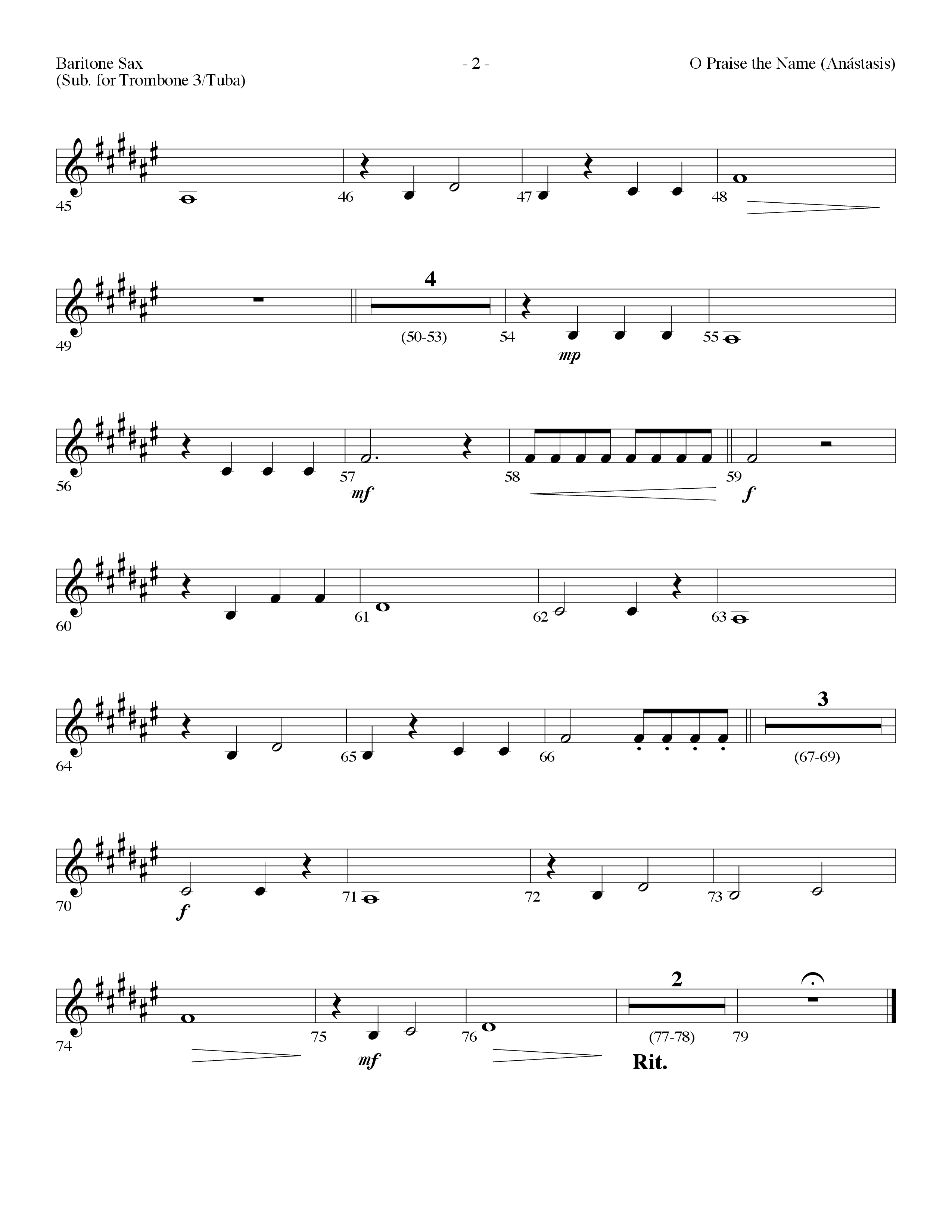 O Praise The Name (Anastasis) (Choral Anthem SATB) Bari Sax (Lifeway Choral / Arr. Dennis Allen)