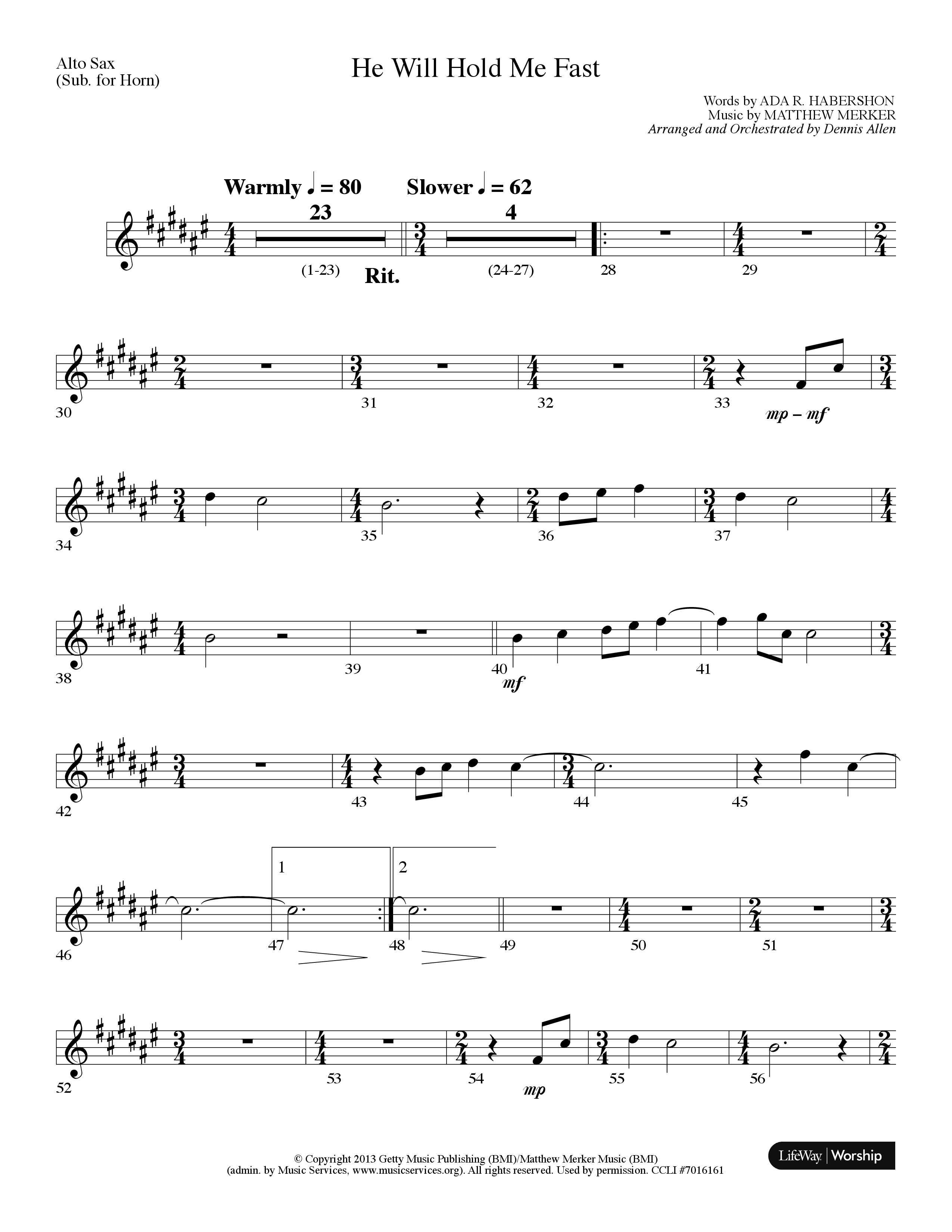 He Will Hold Me Fast (Choral Anthem SATB) Alto Sax (Lifeway Choral / Arr. Dennis Allen)