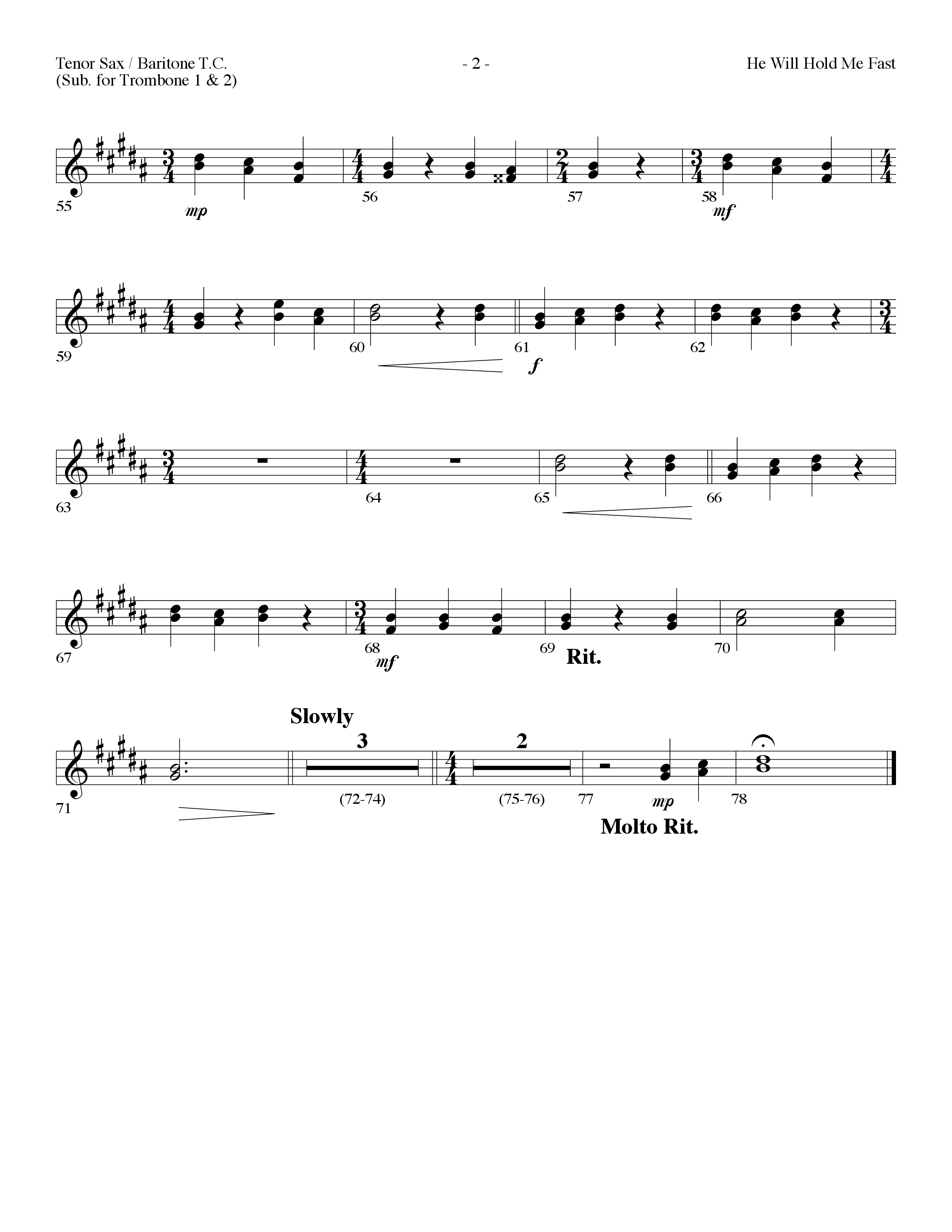 He Will Hold Me Fast (Choral Anthem SATB) Tenor Sax/Baritone T.C. (Lifeway Choral / Arr. Dennis Allen)