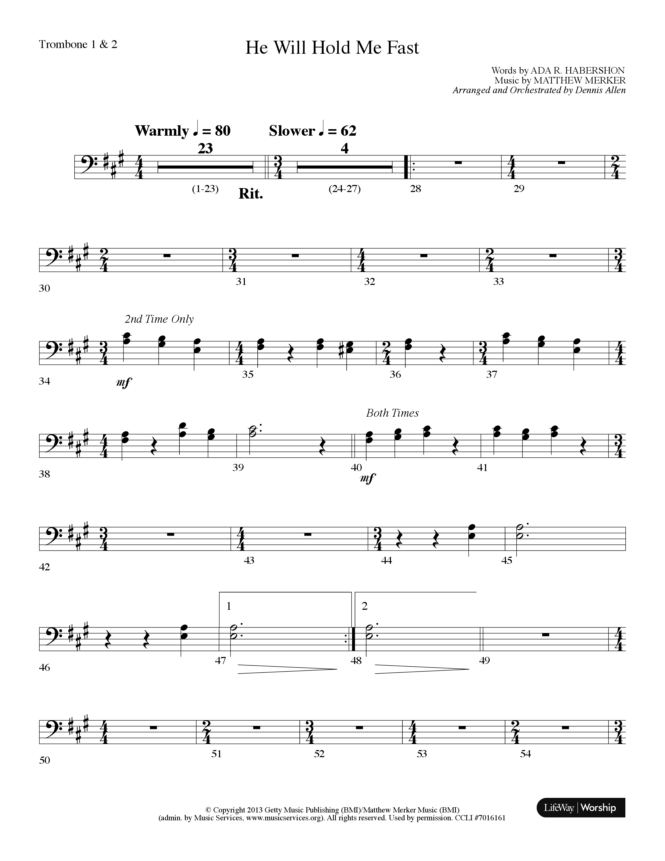 He Will Hold Me Fast (Choral Anthem SATB) Trombone 1/2 (Lifeway Choral / Arr. Dennis Allen)