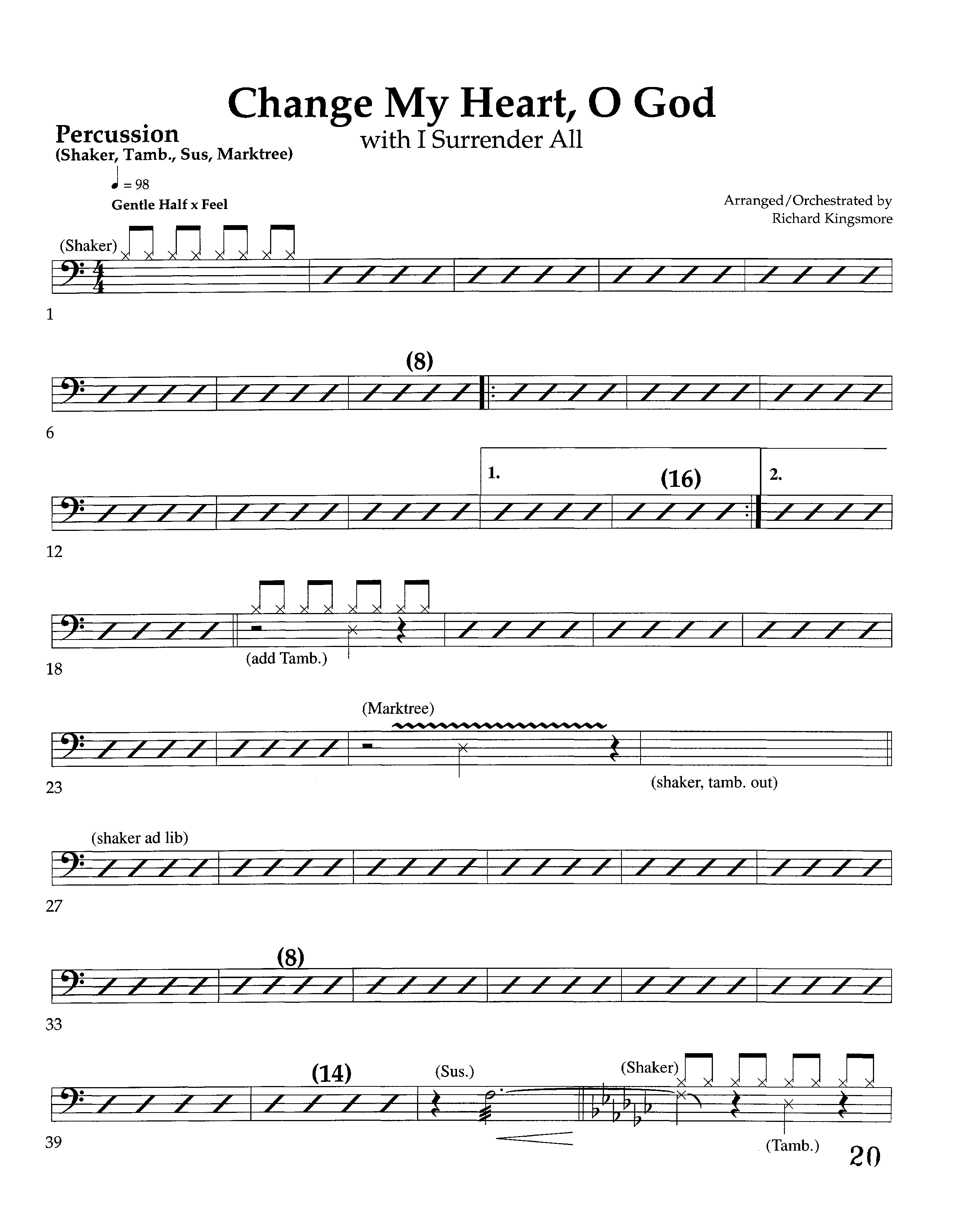 Change My Heart O God (with I Surrender All) (Instrumental) Percussion (Lifeway Worship / Arr. Richard Kingsmore)