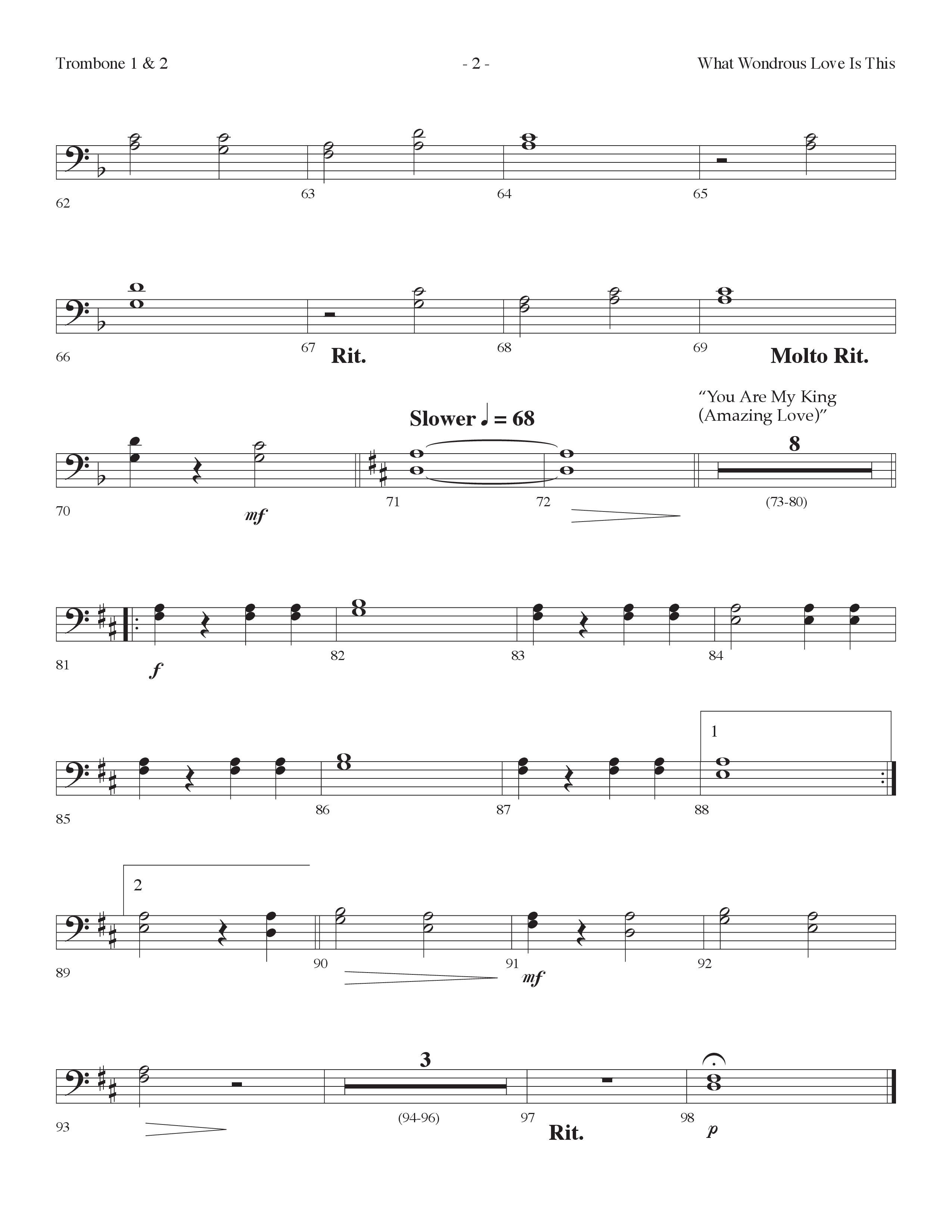 What Wondrous Love Is This (with You Are My King (Amazing Love)) (Choral Anthem SATB) Trombone 1/2 (Lifeway Choral / Arr. Dennis Allen)