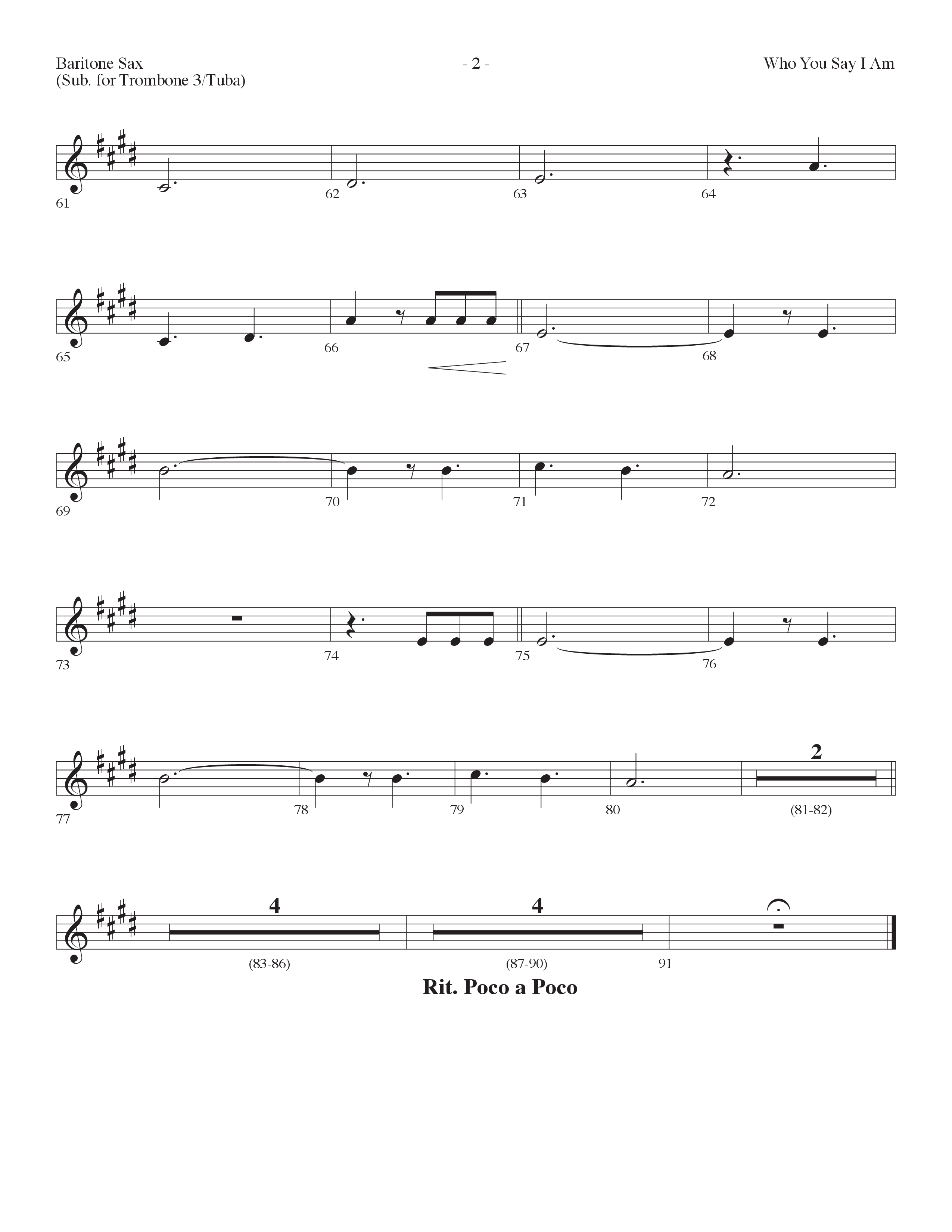 Who You Say I Am (Choral Anthem SATB) Bari Sax (Lifeway Choral / Arr. Dennis Allen)