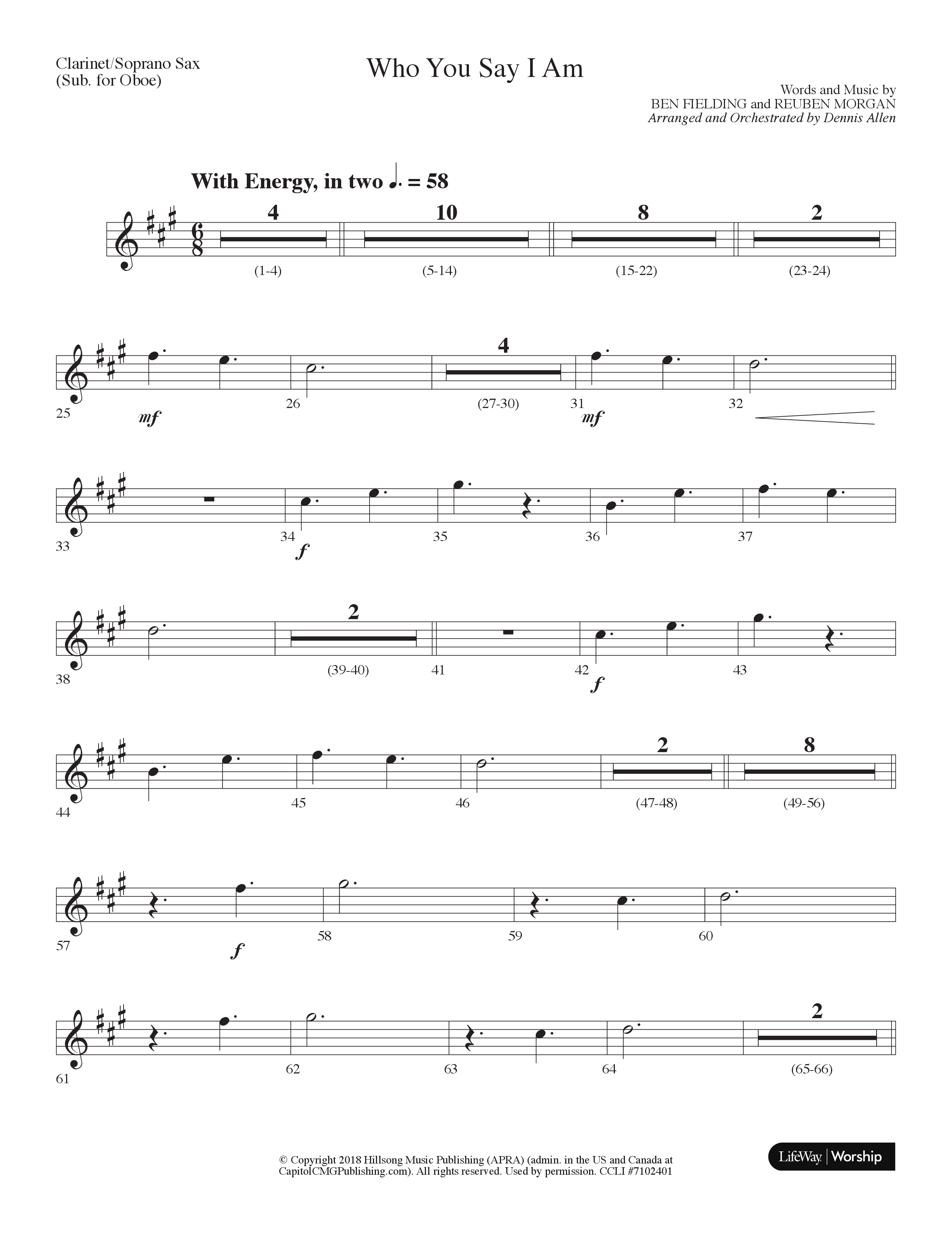 Who You Say I Am (Choral Anthem SATB) Clarinet/Soprano Sax (Lifeway Choral / Arr. Dennis Allen)