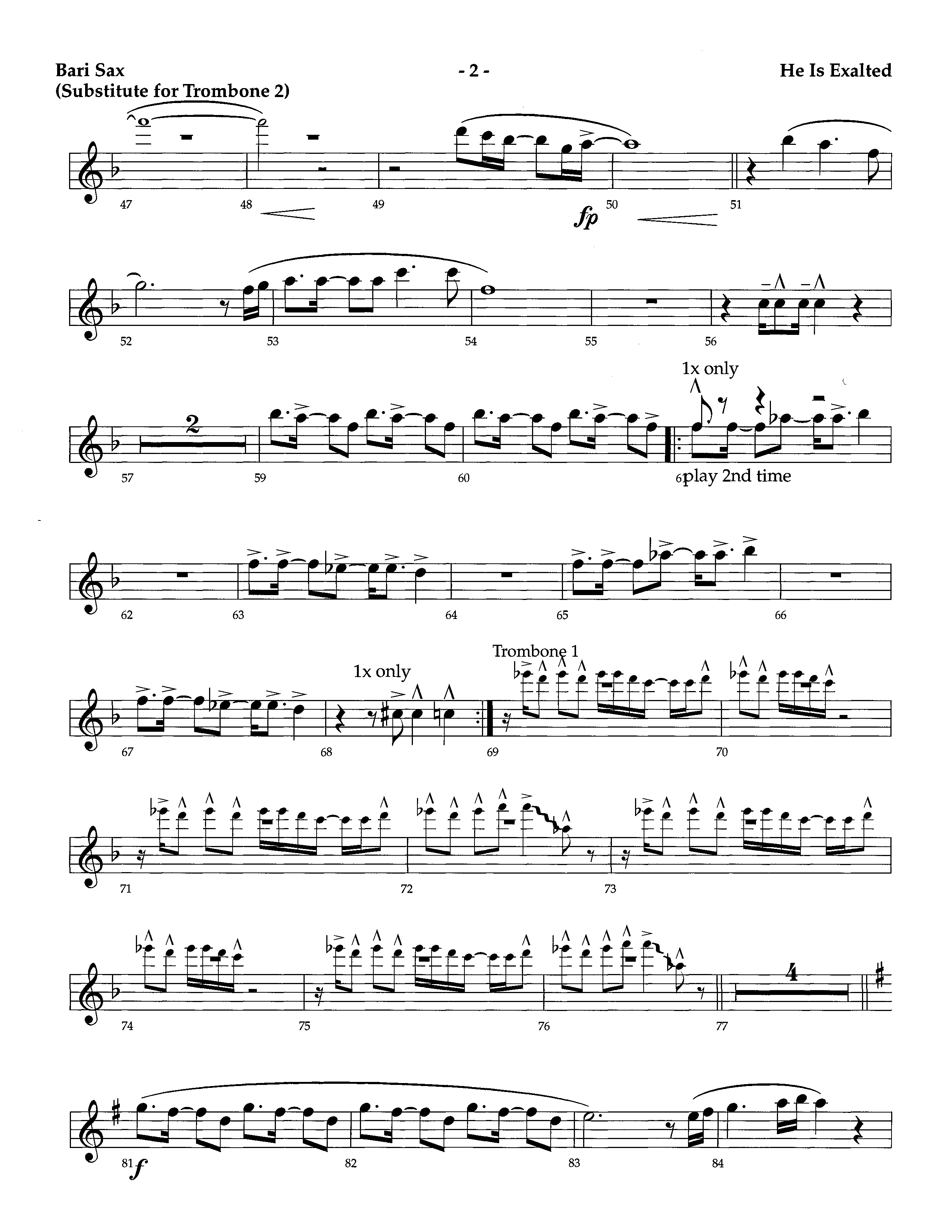 He Is Exalted (Instrumental) Bari Sax (Lifeway Worship / Arr. Richard Kingsmore)