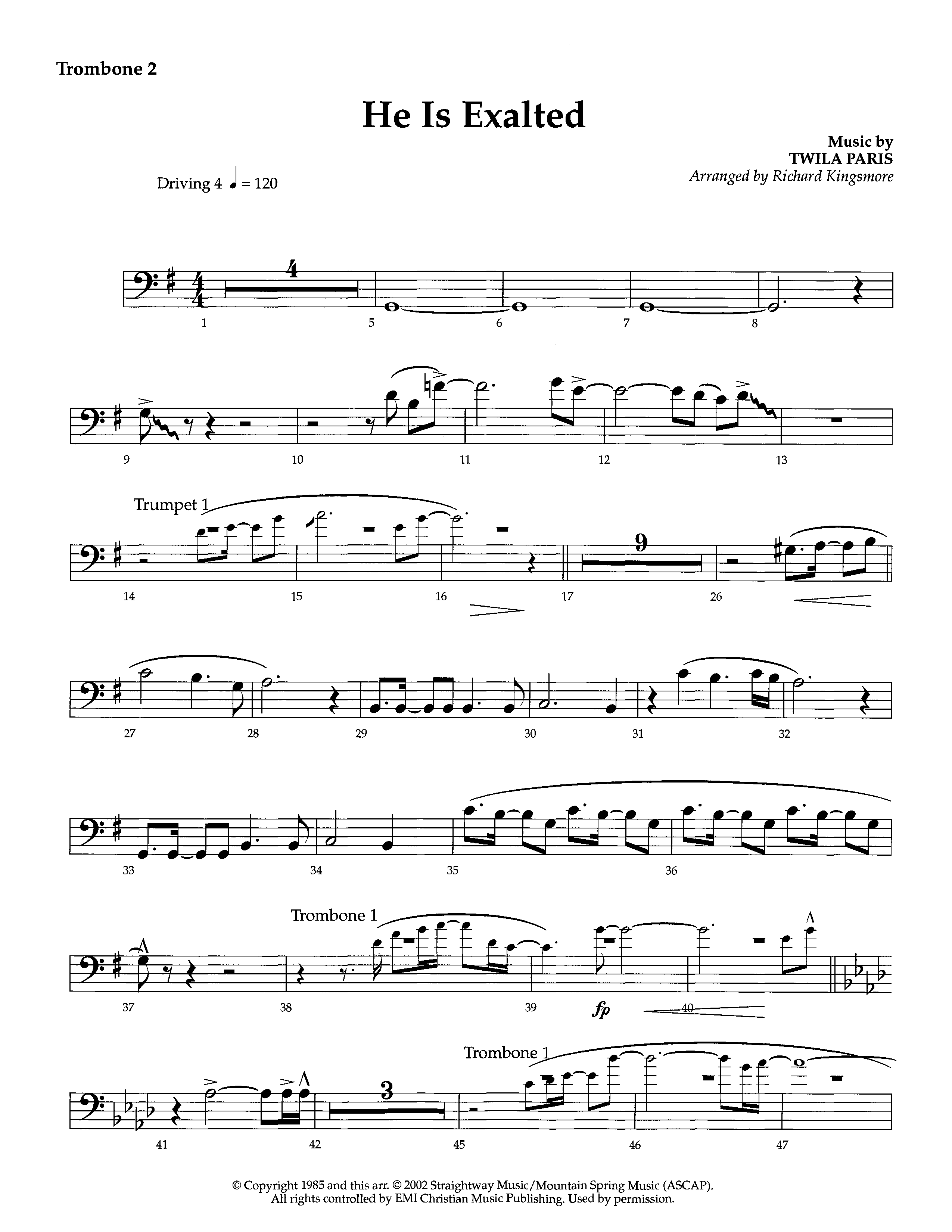 He Is Exalted (Instrumental) Trombone 2 (Lifeway Worship / Arr. Richard Kingsmore)