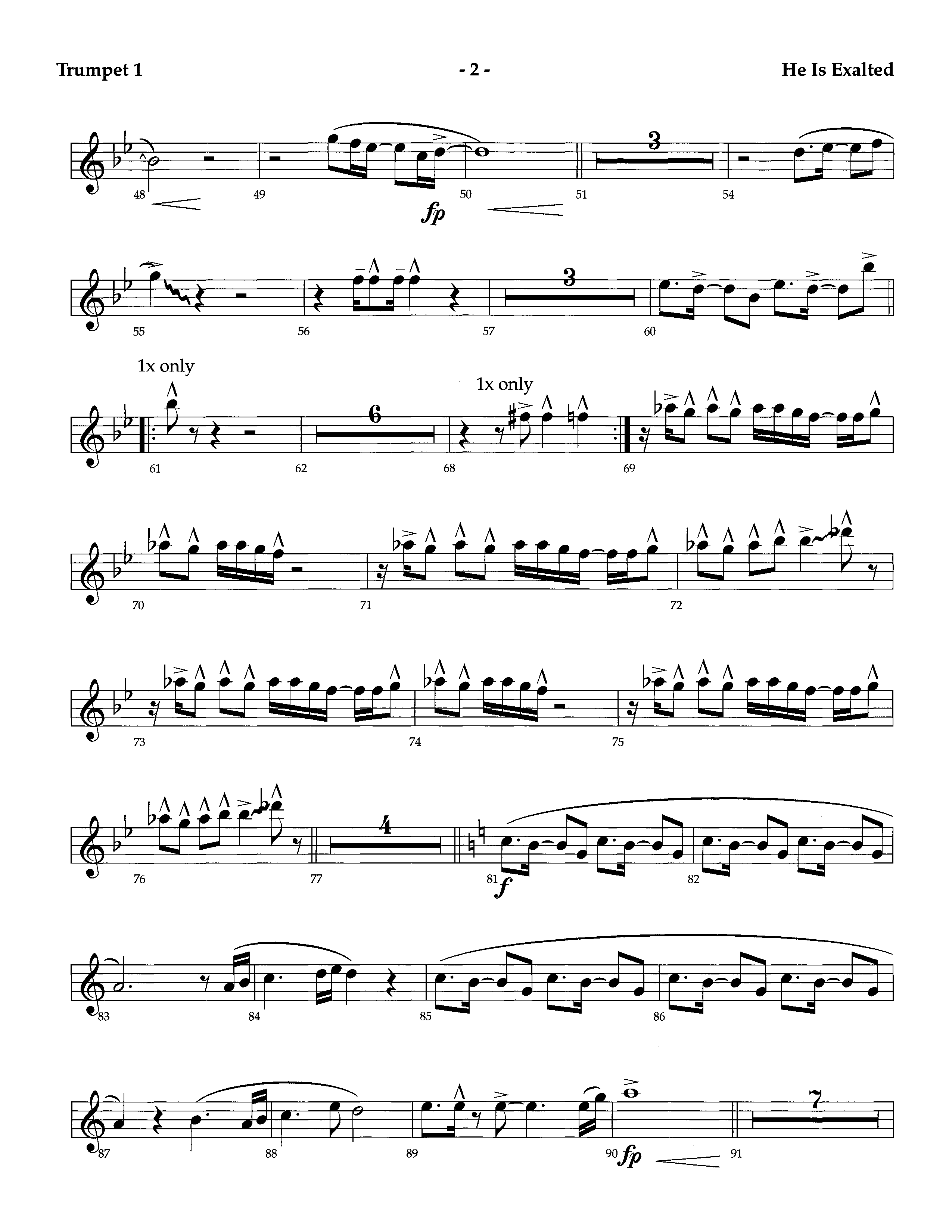 He Is Exalted (Instrumental) Trumpet 1 (Lifeway Worship / Arr. Richard Kingsmore)