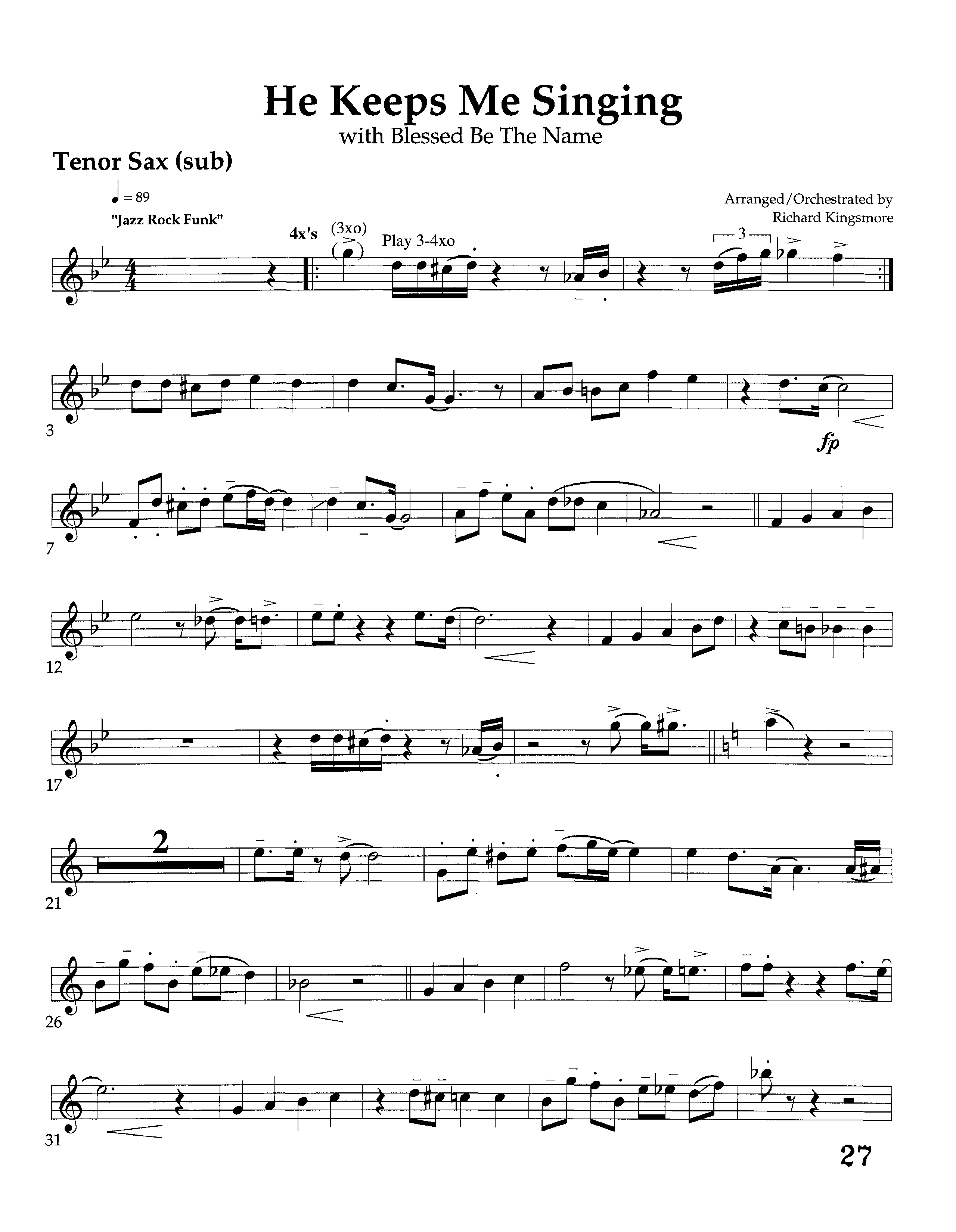 He Keeps Me Singing (Instrumental) Tenor Sax 1 (Lifeway Choral / Lifeway Worship / Arr. Richard Kingsmore)