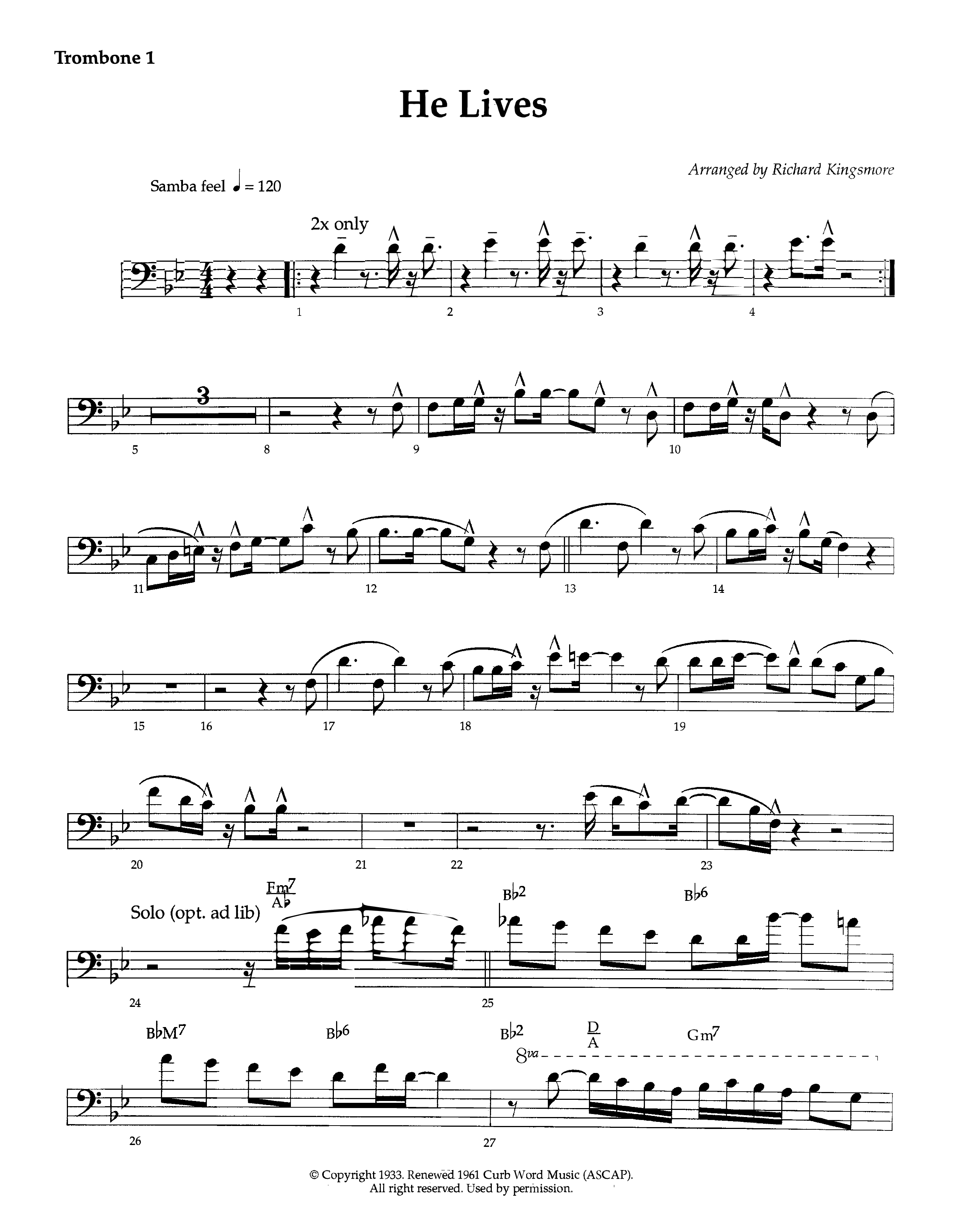 He Lives (Instrumental) Trombone 1 (Lifeway Worship / Arr. Richard Kingsmore)